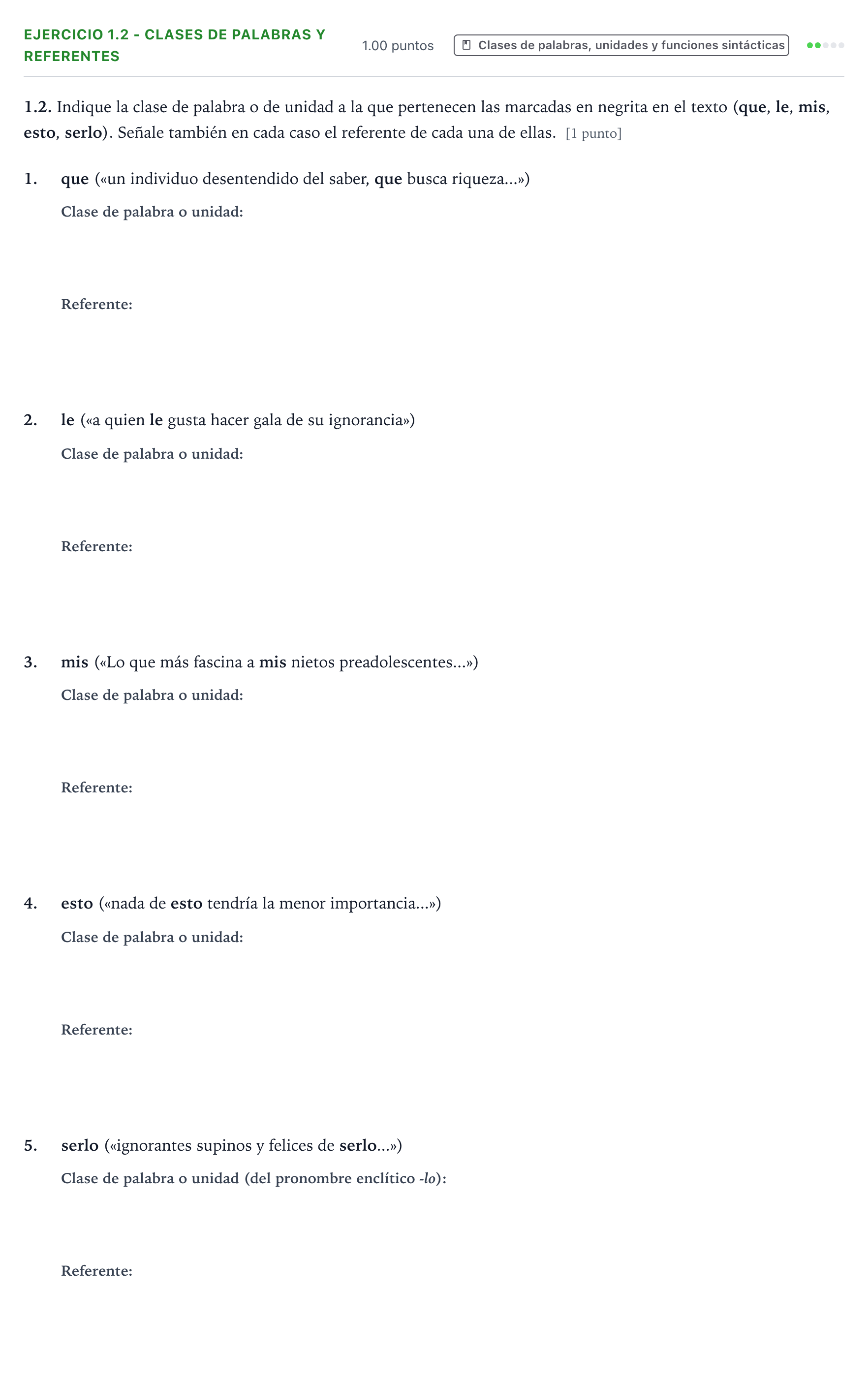 Enunciado: Ejercicio 1.2 - Clases de palabras y referentes · Lengua Castellana y Literatura II PAU Galicia Extraordinaria 2021