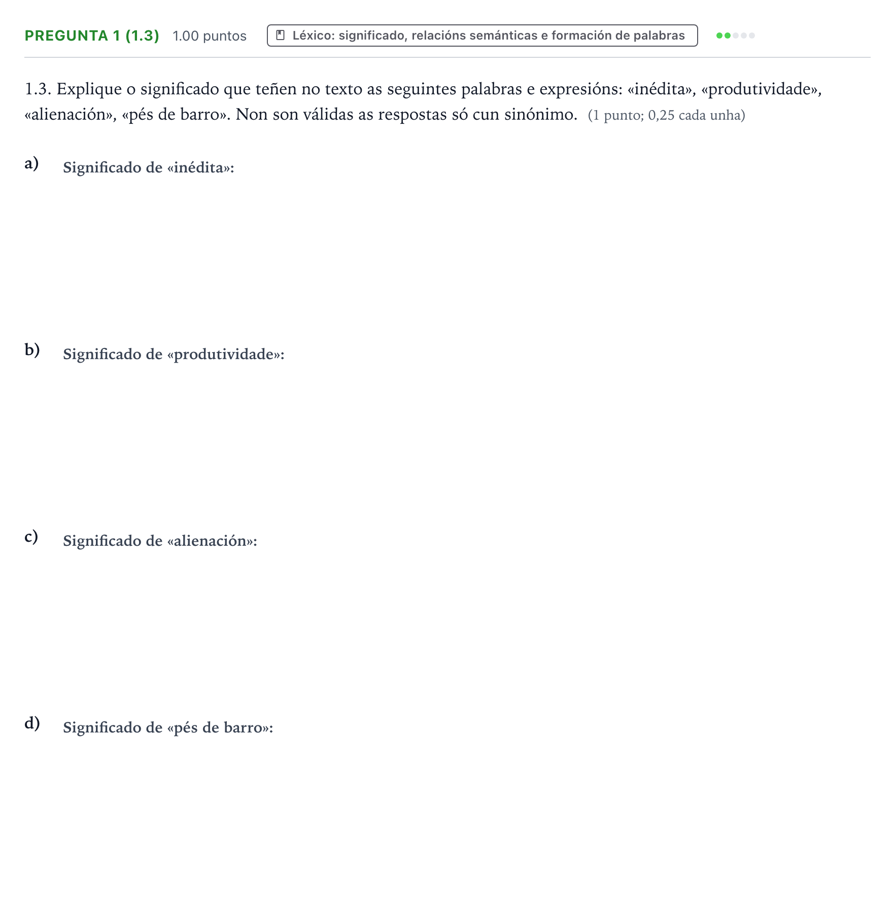 Enunciado: Pregunta 1 (1.3) - Léxico · Lingua Galega e Literatura II PAU Galicia Extraordinaria 2021
