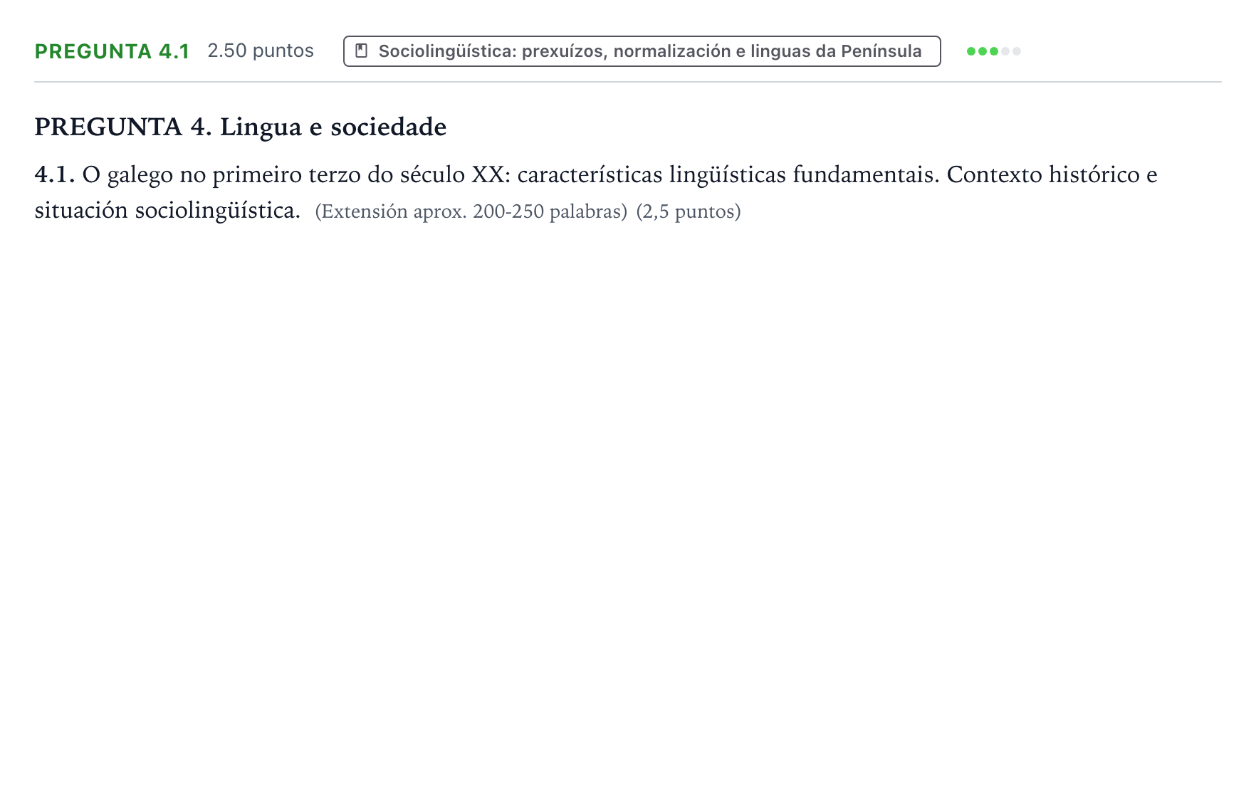 Enunciado: Pregunta 4.1 · Lingua Galega e Literatura II PAU Galicia Extraordinaria 2021