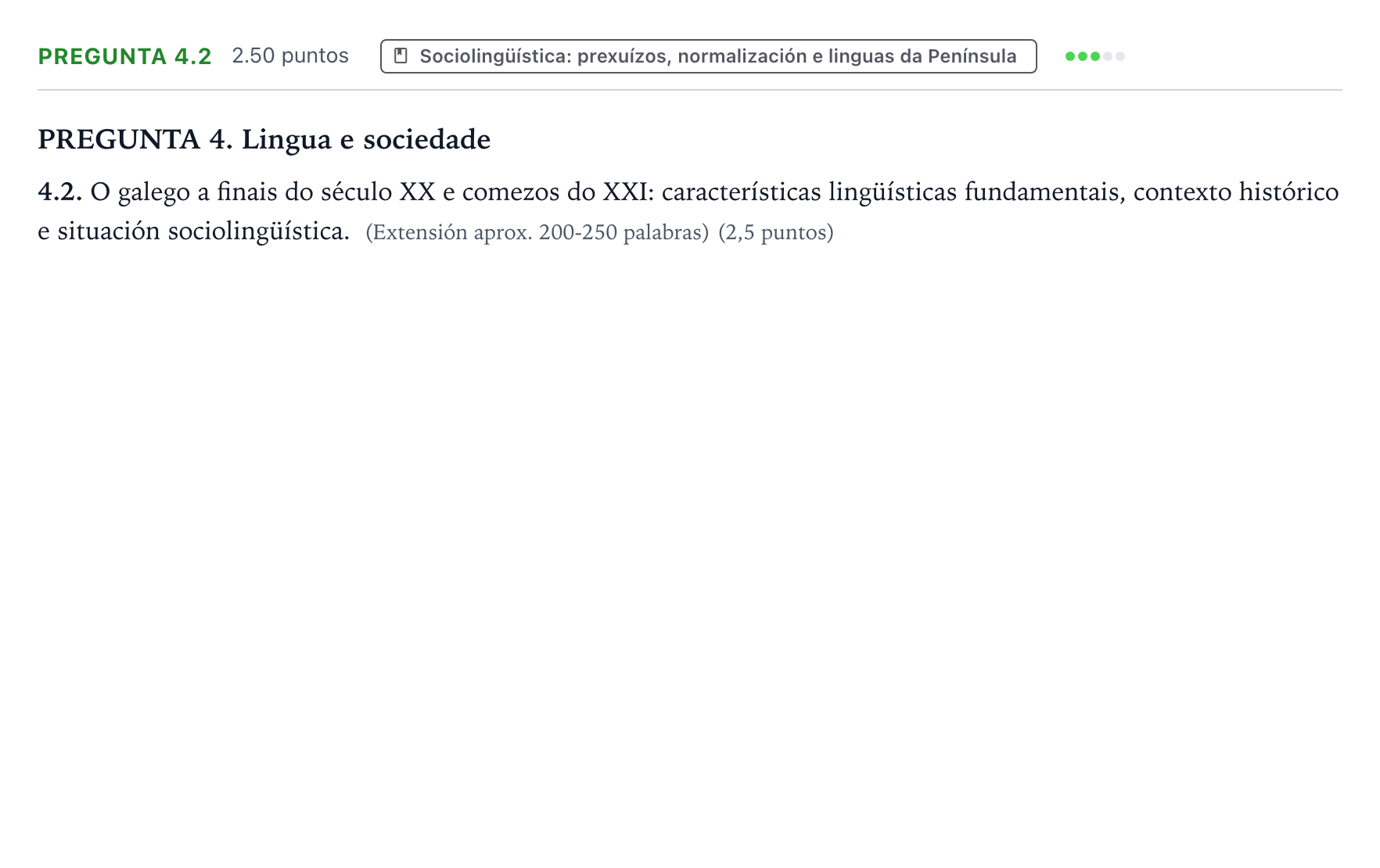 Enunciado: Pregunta 4.2 · Lingua Galega e Literatura II PAU Galicia Extraordinaria 2021