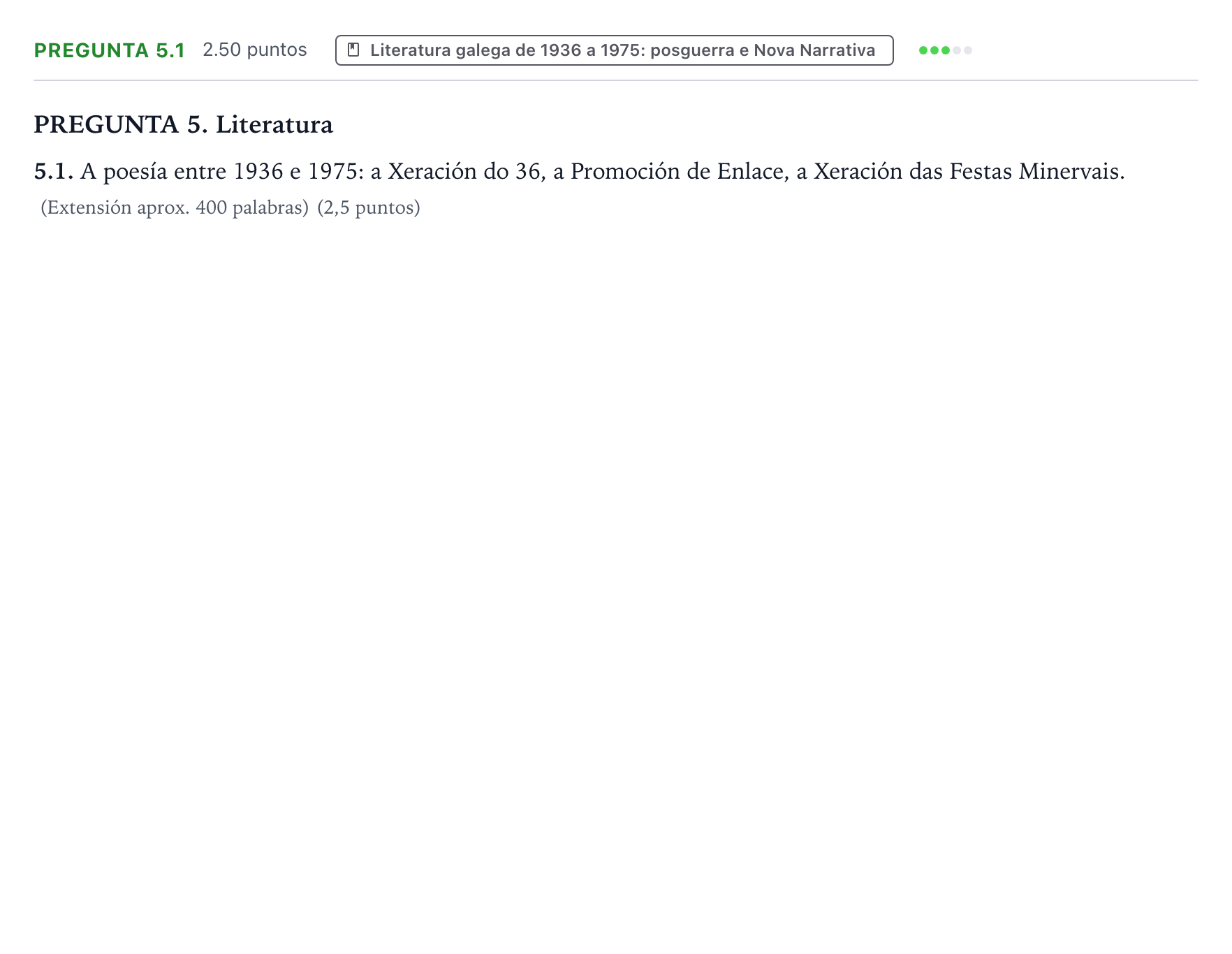 Enunciado: Pregunta 5.1 · Lingua Galega e Literatura II PAU Galicia Extraordinaria 2021