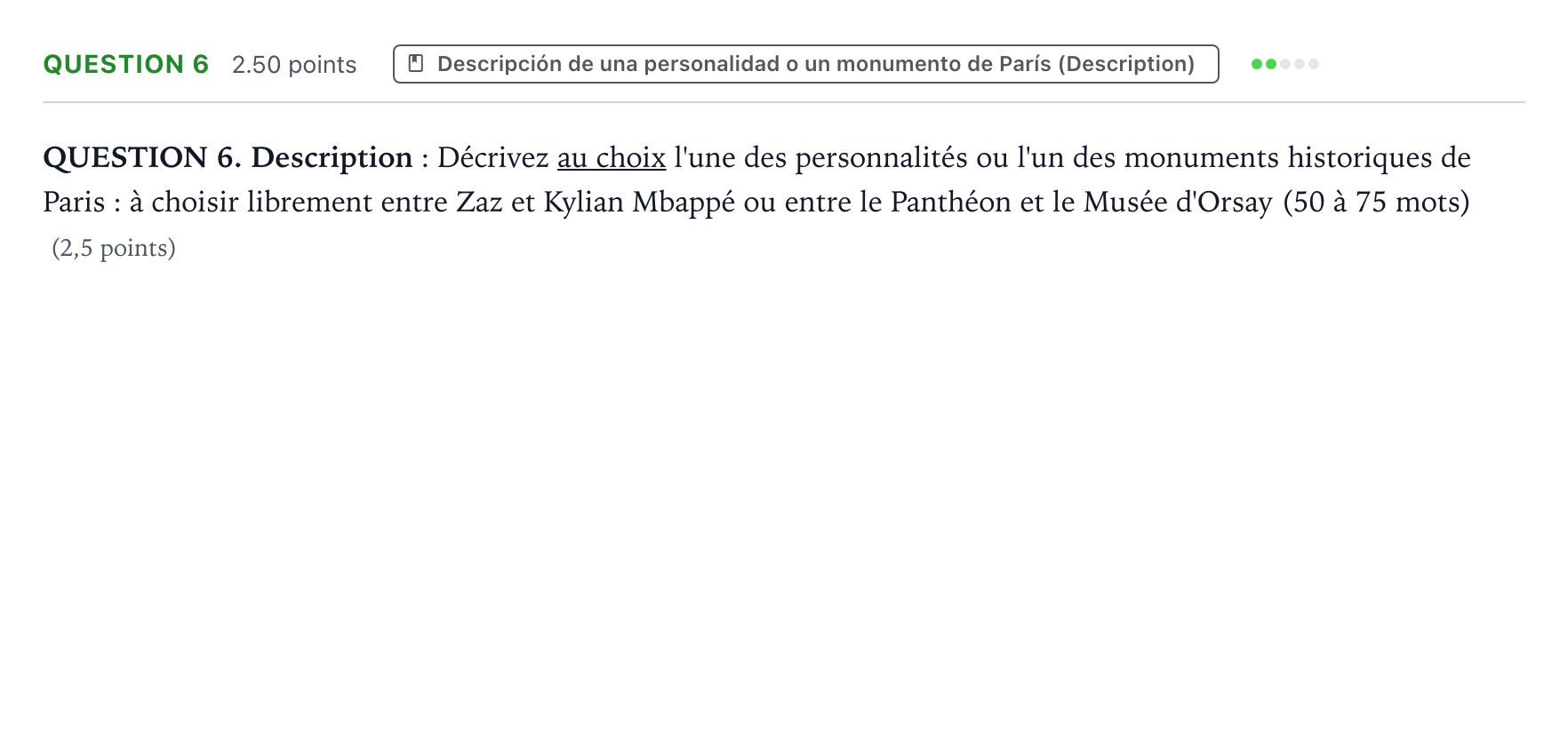 Enunciado: Question 6 · Francés PAU Galicia Extraordinaria 2021
