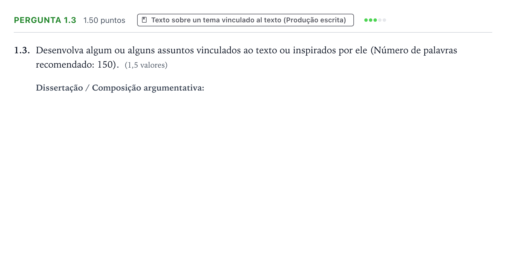 Enunciado: Ejercicio Pergunta 1.3 · Portugués PAU Galicia Ordinaria 2021