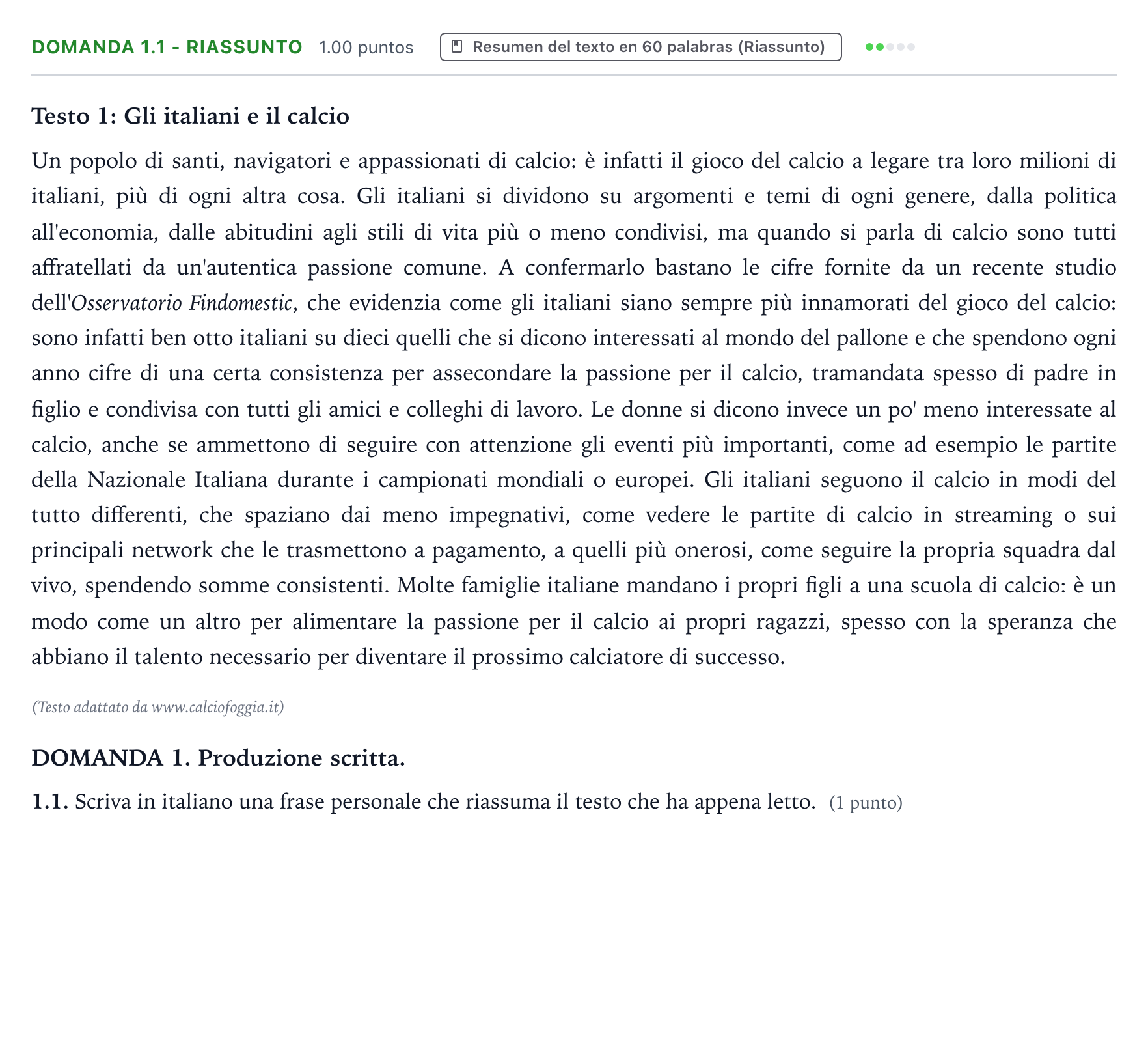 Enunciado: Ejercicio Domanda 1.1 - Riassunto · Italiano PAU Galicia Ordinaria 2021