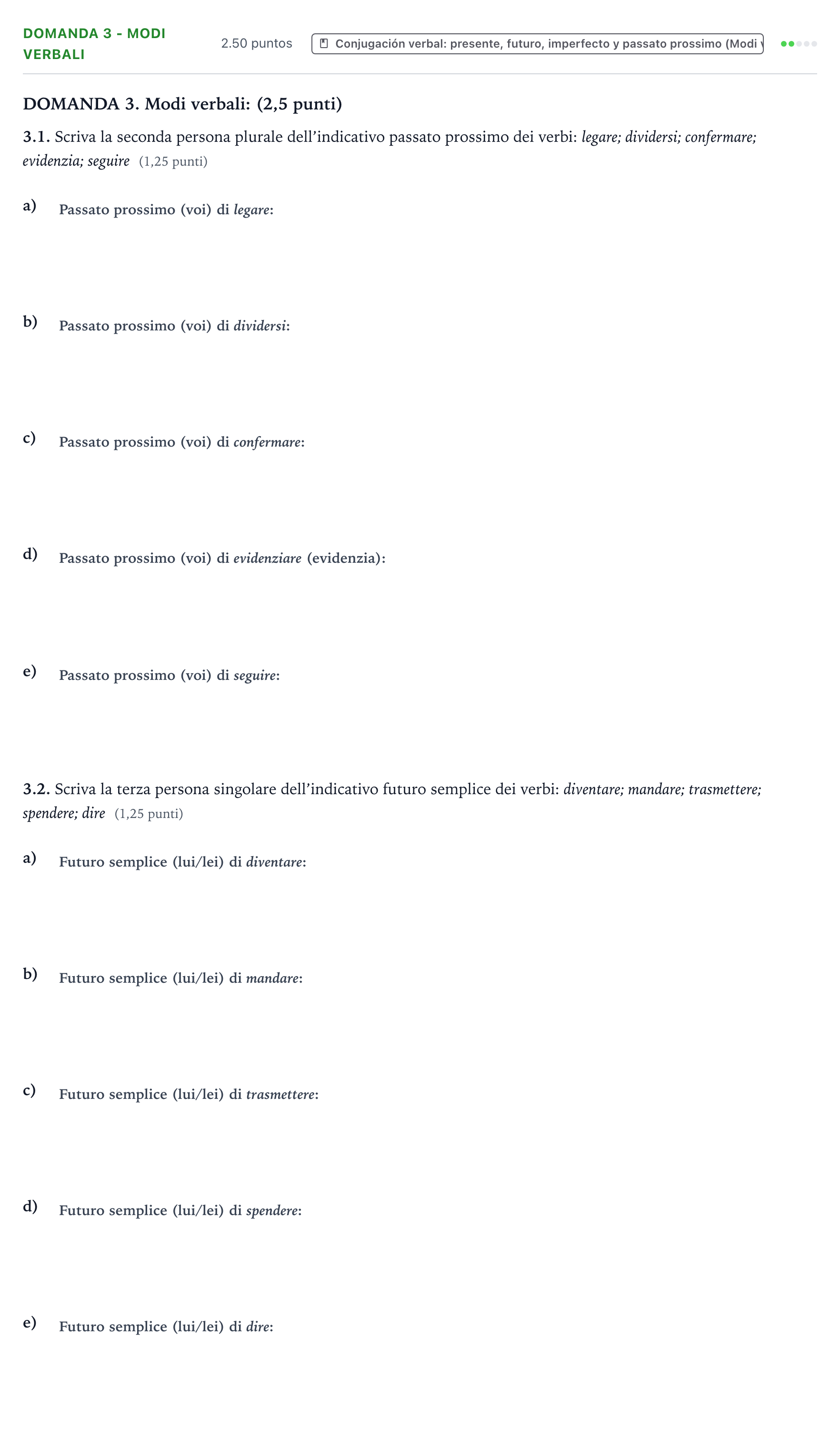 Enunciado: Ejercicio Domanda 3 - Modi verbali · Italiano PAU Galicia Ordinaria 2021