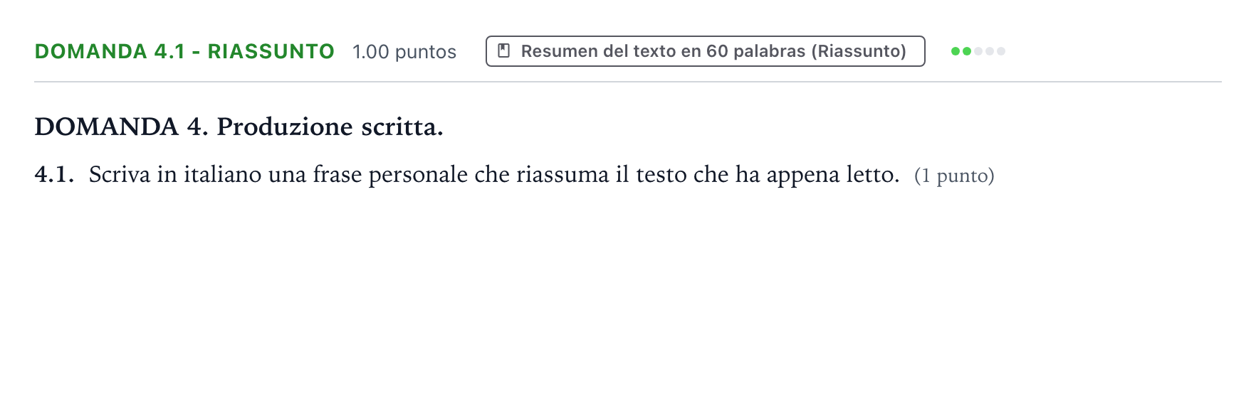 Enunciado: Ejercicio Domanda 4.1 - Riassunto · Italiano PAU Galicia Ordinaria 2021