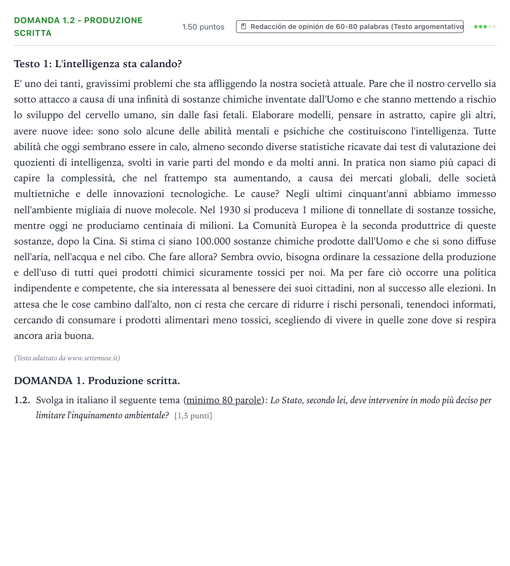 Enunciado: Ejercicio Domanda 1.2 - Produzione scritta · Italiano PAU Galicia Extraordinaria 2021