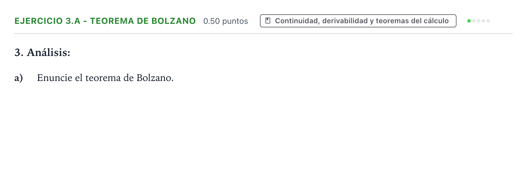 Enunciado: Ejercicio 3.a - Teorema de Bolzano · Matemáticas II PAU Galicia Extraordinaria 2021