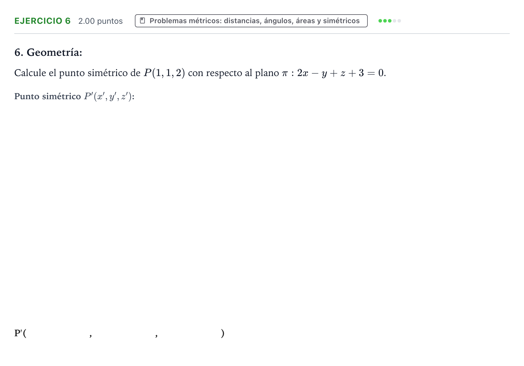 Enunciado: Problema 6 · Matemáticas II PAU Galicia Extraordinaria 2021