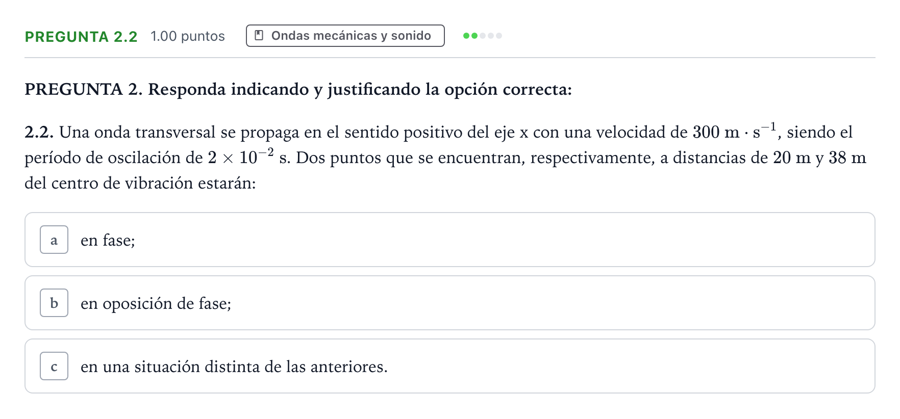 Enunciado: Pregunta 2.2 · Física PAU Galicia Ordinaria 2021