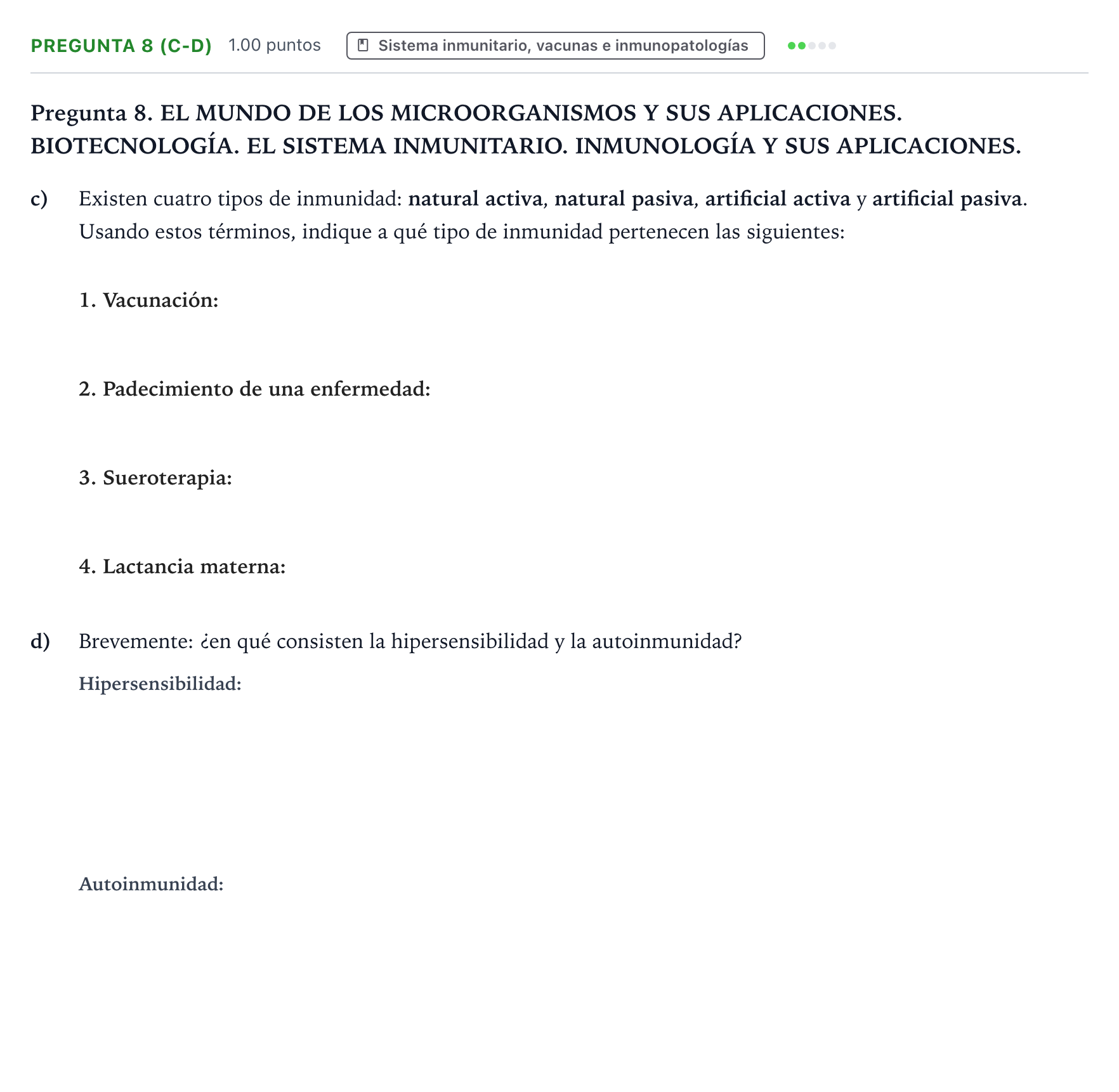 Enunciado: Pregunta 8 (c-d) - Sistema inmunitario · Biología PAU Galicia Extraordinaria 2021