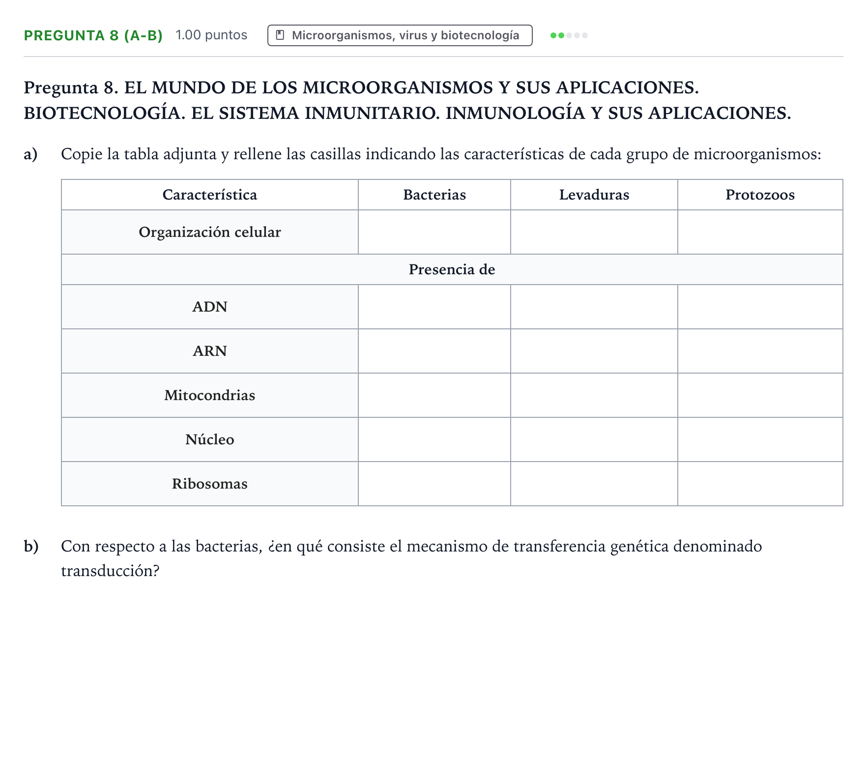 Enunciado: Pregunta 8 (a-b) - Microorganismos · Biología PAU Galicia Extraordinaria 2021