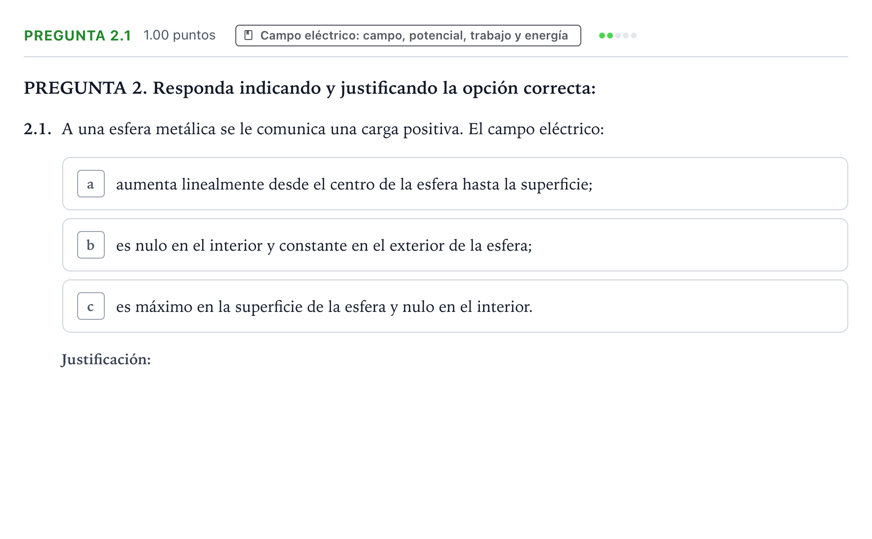 Enunciado: Pregunta 2.1 - Campo eléctrico · Física PAU Galicia Extraordinaria 2021