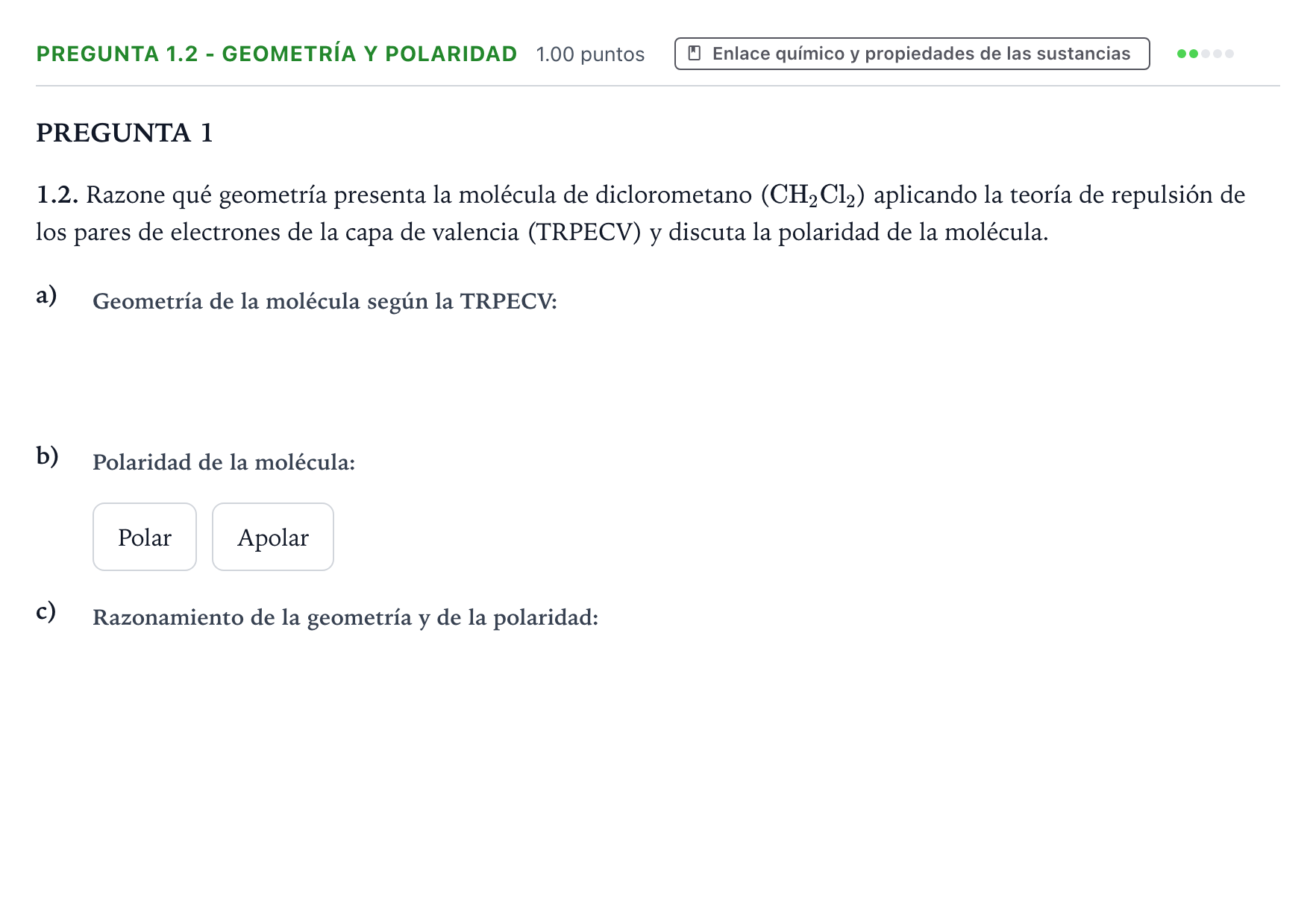 Enunciado: Pregunta 1.2 - Geometría y polaridad · Química PAU Galicia Ordinaria 2021