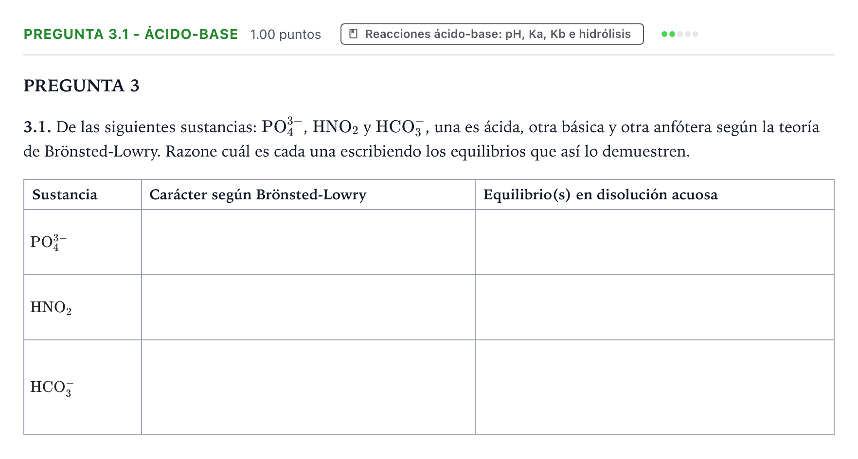 Enunciado: Pregunta 3.1 - Ácido-base · Química PAU Galicia Ordinaria 2021