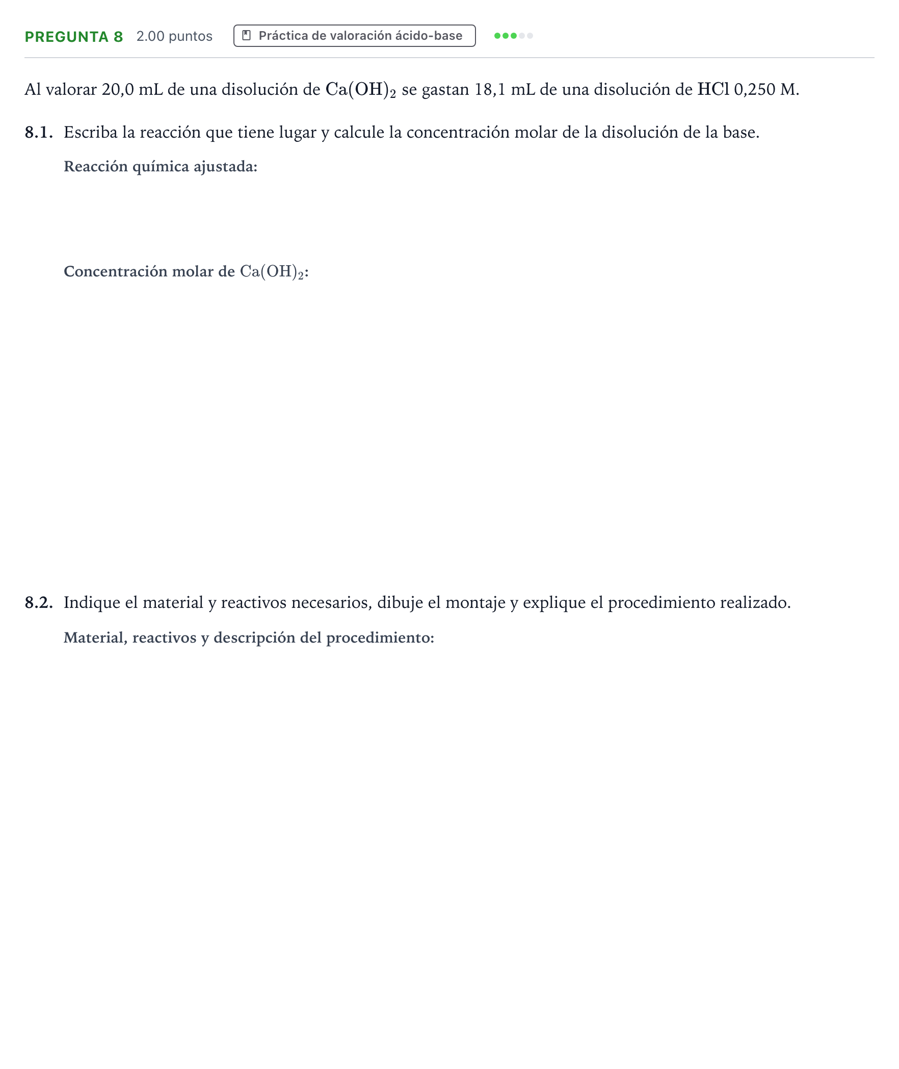 Enunciado: Pregunta 8 · Química PAU Galicia Extraordinaria 2021