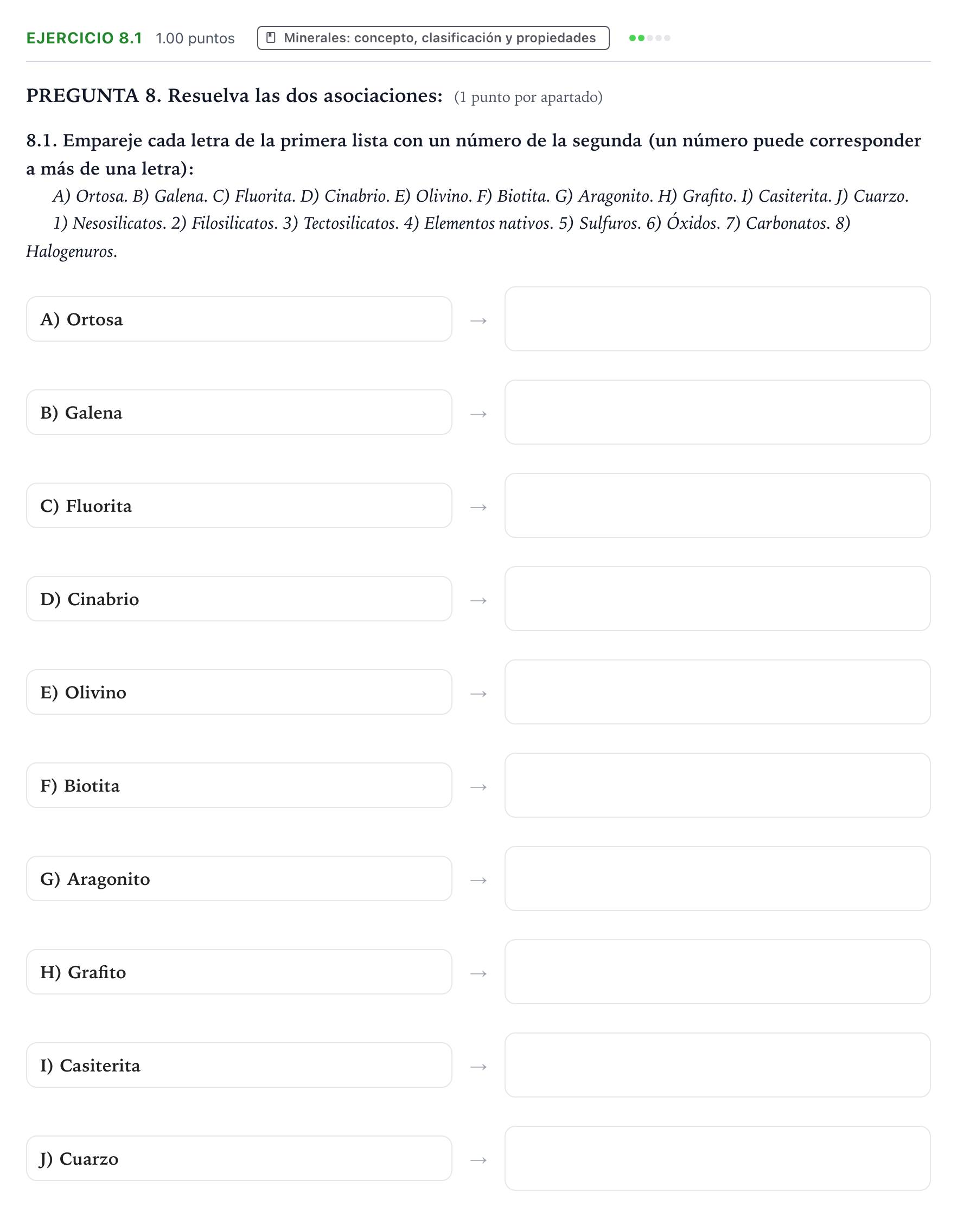 Enunciado: Ejercicio 8.1 - Minerales · Geología y Ciencias Ambientales PAU Galicia Ordinaria 2021
