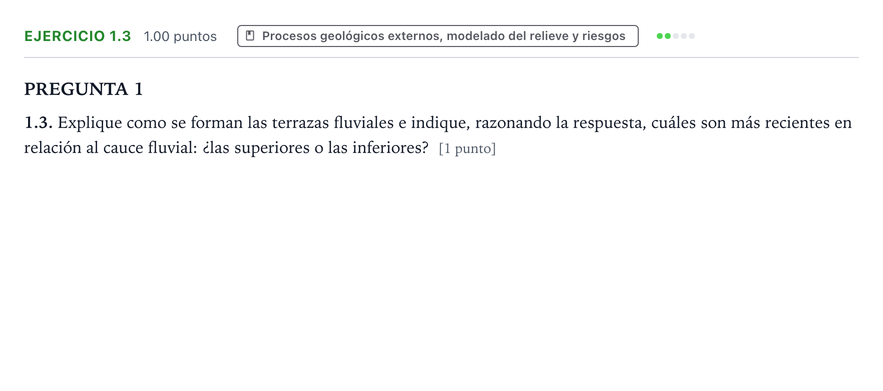 Enunciado: Ejercicio 1.3 · Geología y Ciencias Ambientales PAU Galicia Extraordinaria 2021