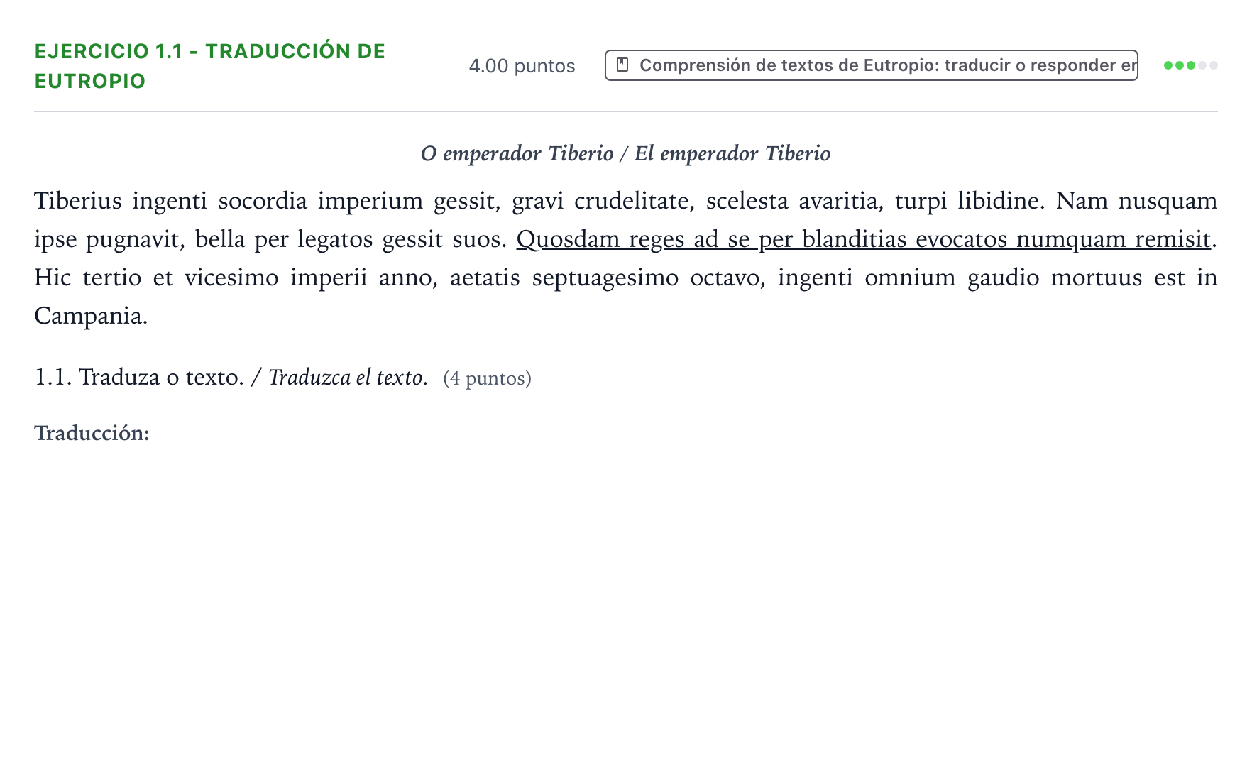Enunciado: Ejercicio 1.1 - Traducción de Eutropio · Latín II PAU Galicia Extraordinaria 2021