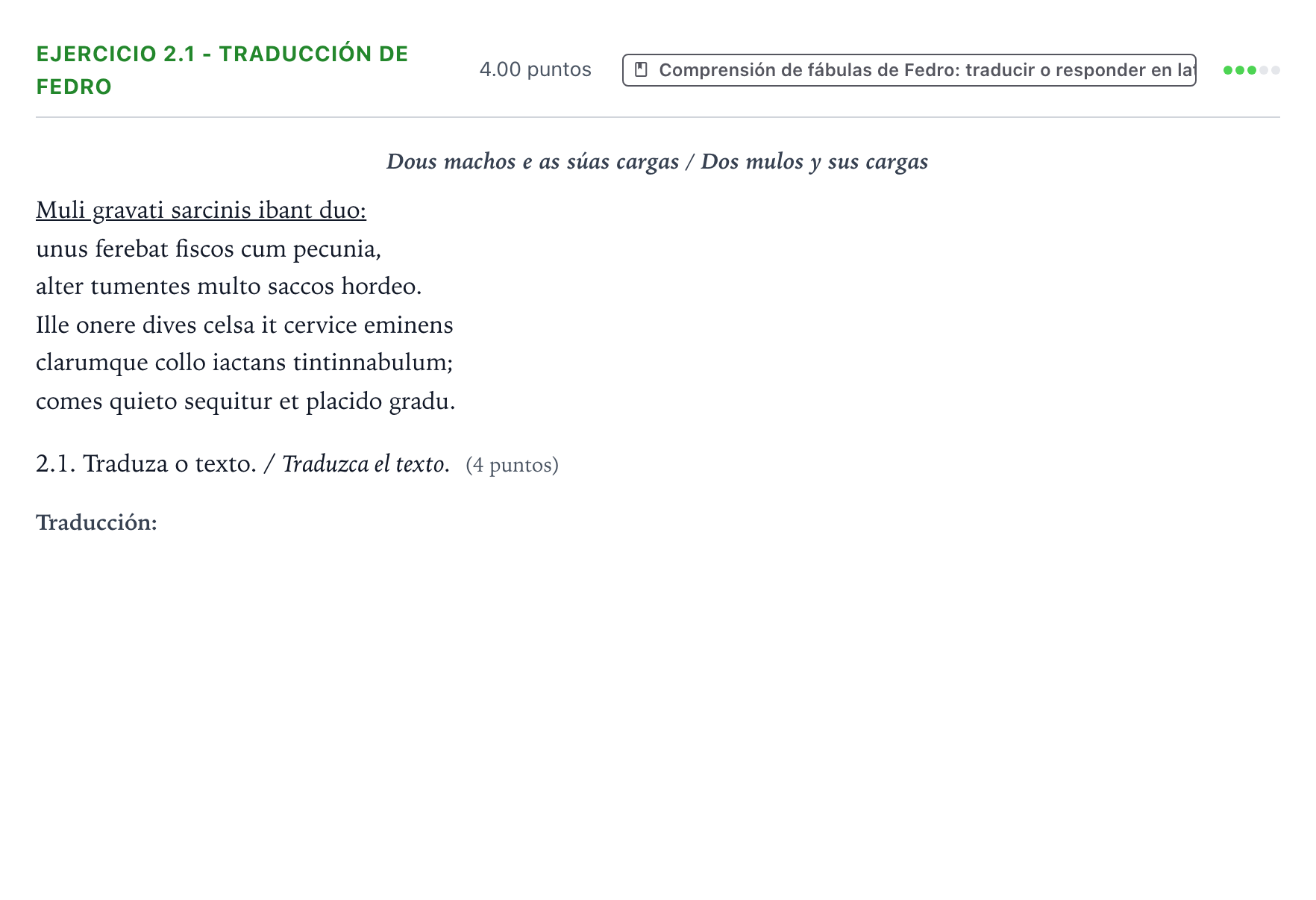 Enunciado: Ejercicio 2.1 - Traducción de Fedro · Latín II PAU Galicia Extraordinaria 2021