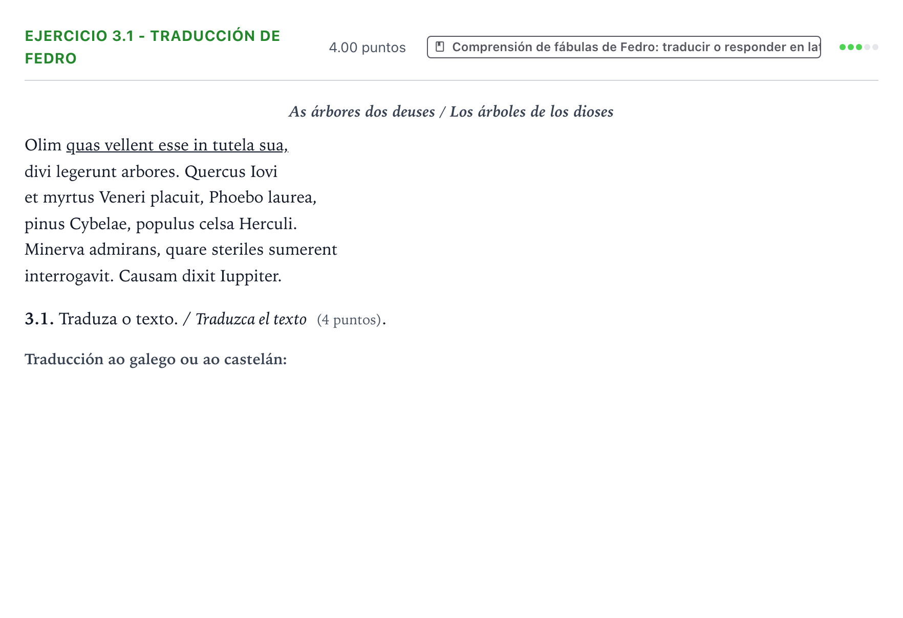 Enunciado: Ejercicio 3.1 - Traducción de Fedro · Latín II PAU Galicia Extraordinaria 2021