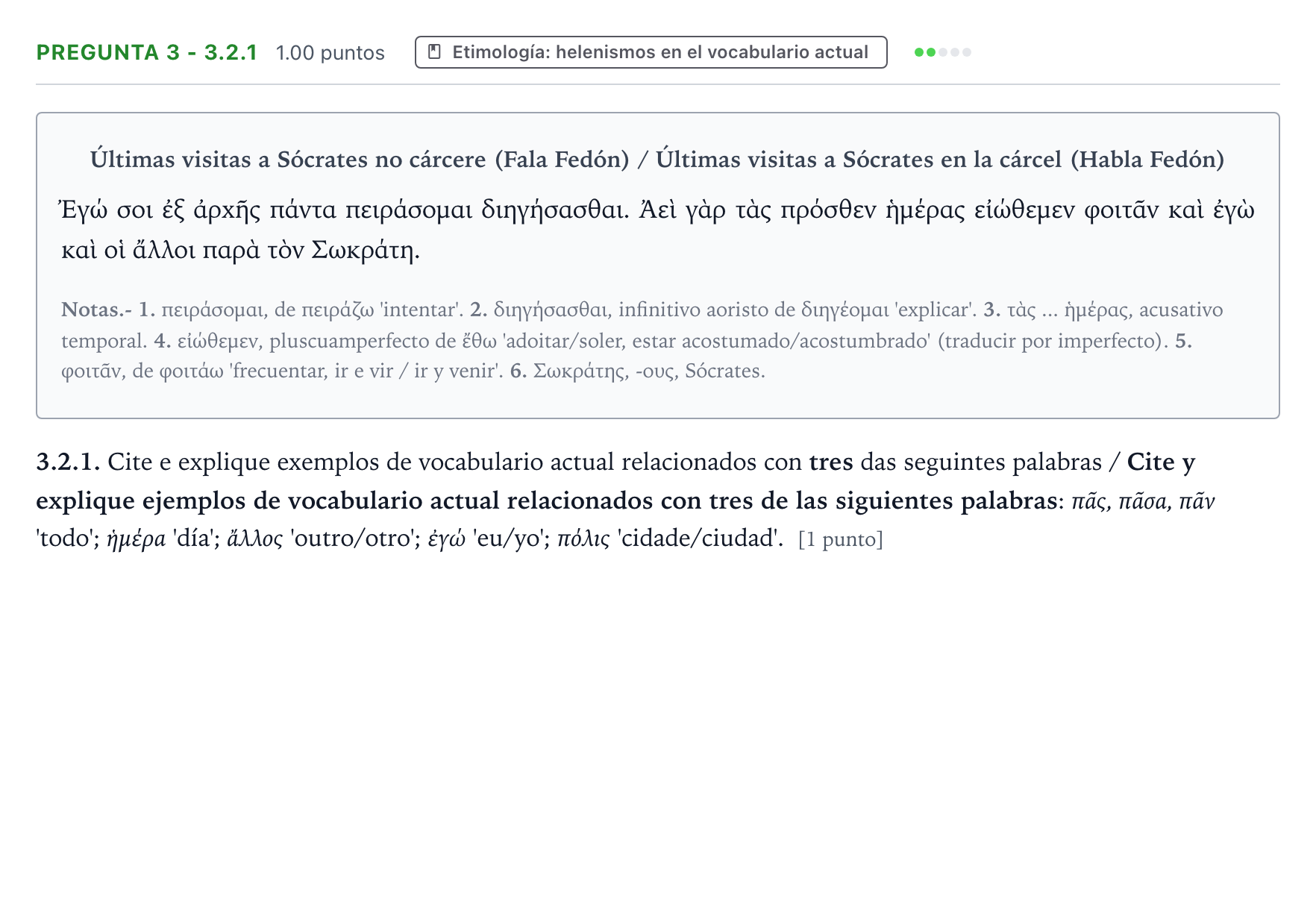 Enunciado: Pregunta 3 - 3.2.1 · Griego II PAU Galicia Ordinaria 2021