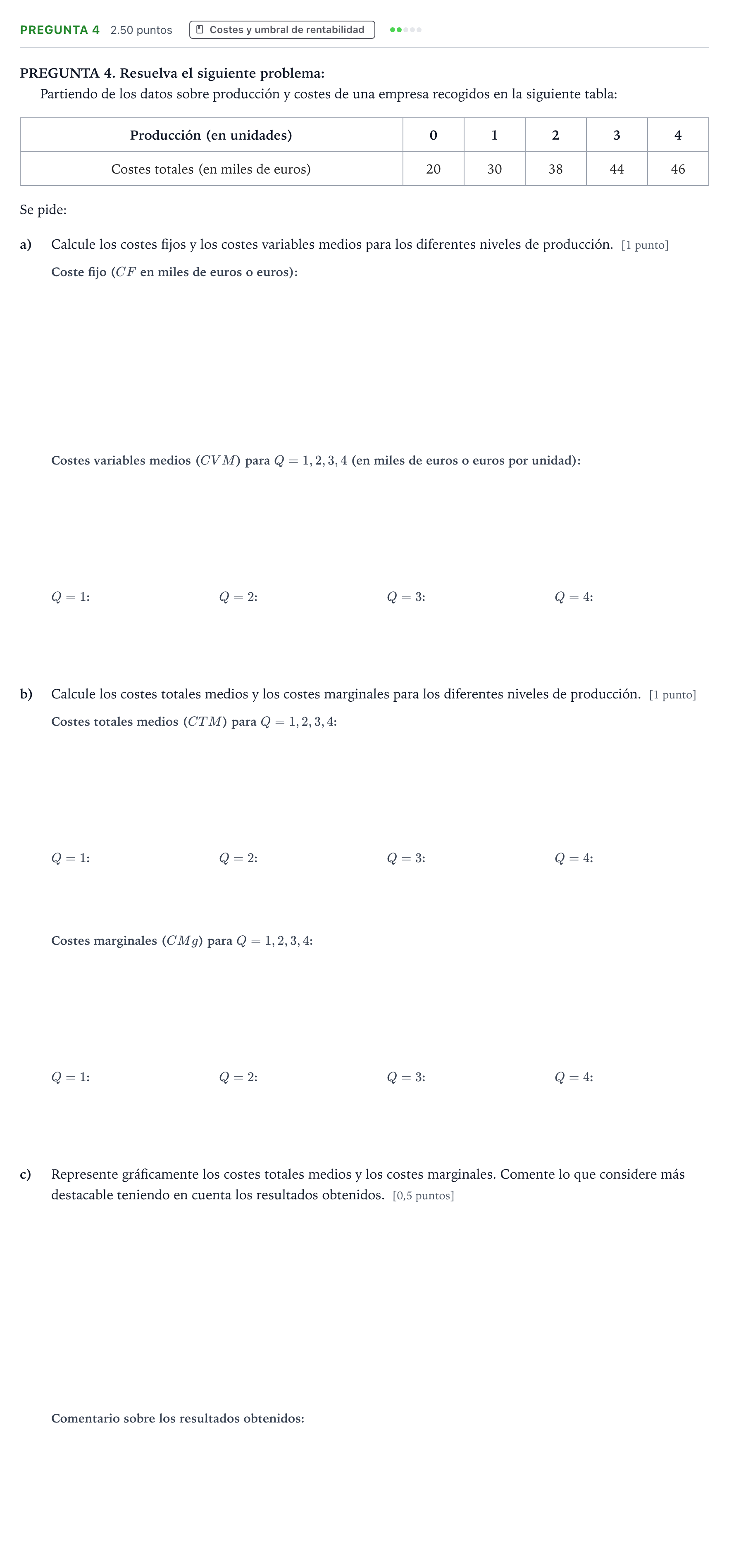 Enunciado: Pregunta 4 · Empresa y Diseño de Modelos de Negocio PAU Galicia Extraordinaria 2021