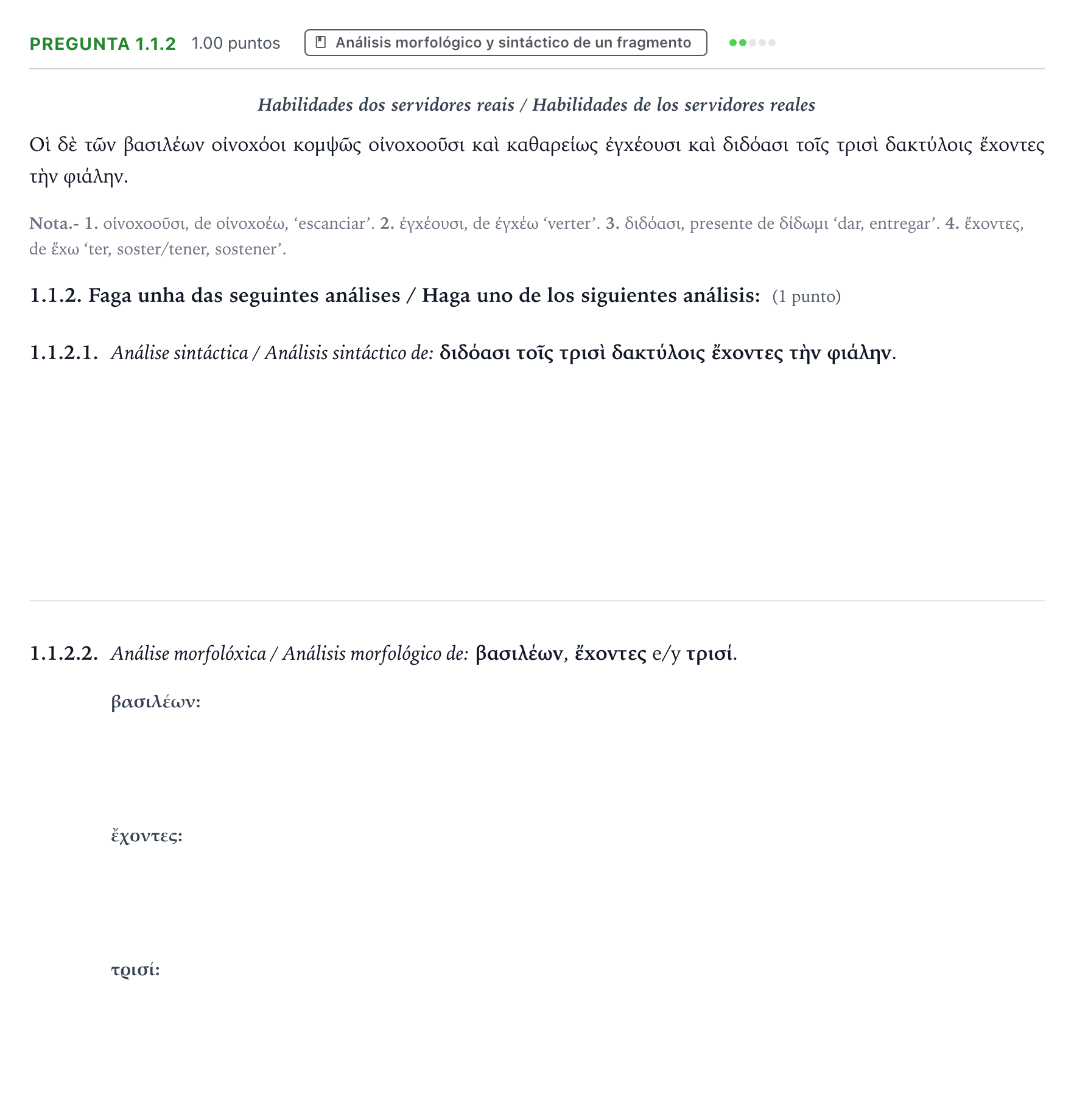 Enunciado: Pregunta 1.1.2 · Griego II PAU Galicia Extraordinaria 2021