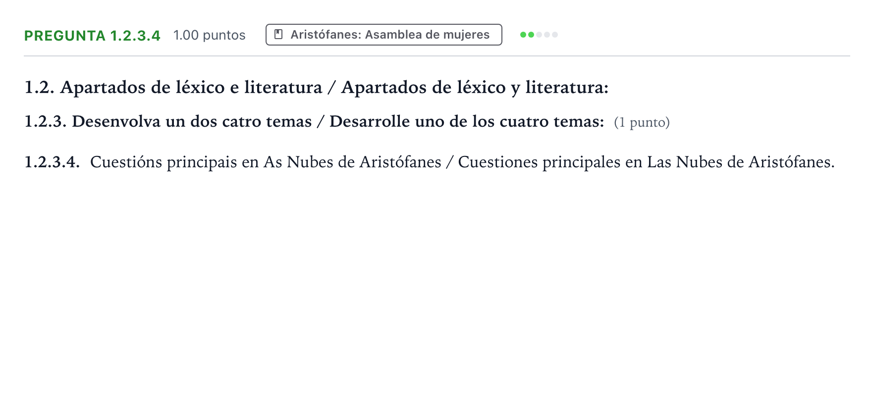 Enunciado: Pregunta 1.2.3.4 · Griego II PAU Galicia Extraordinaria 2021