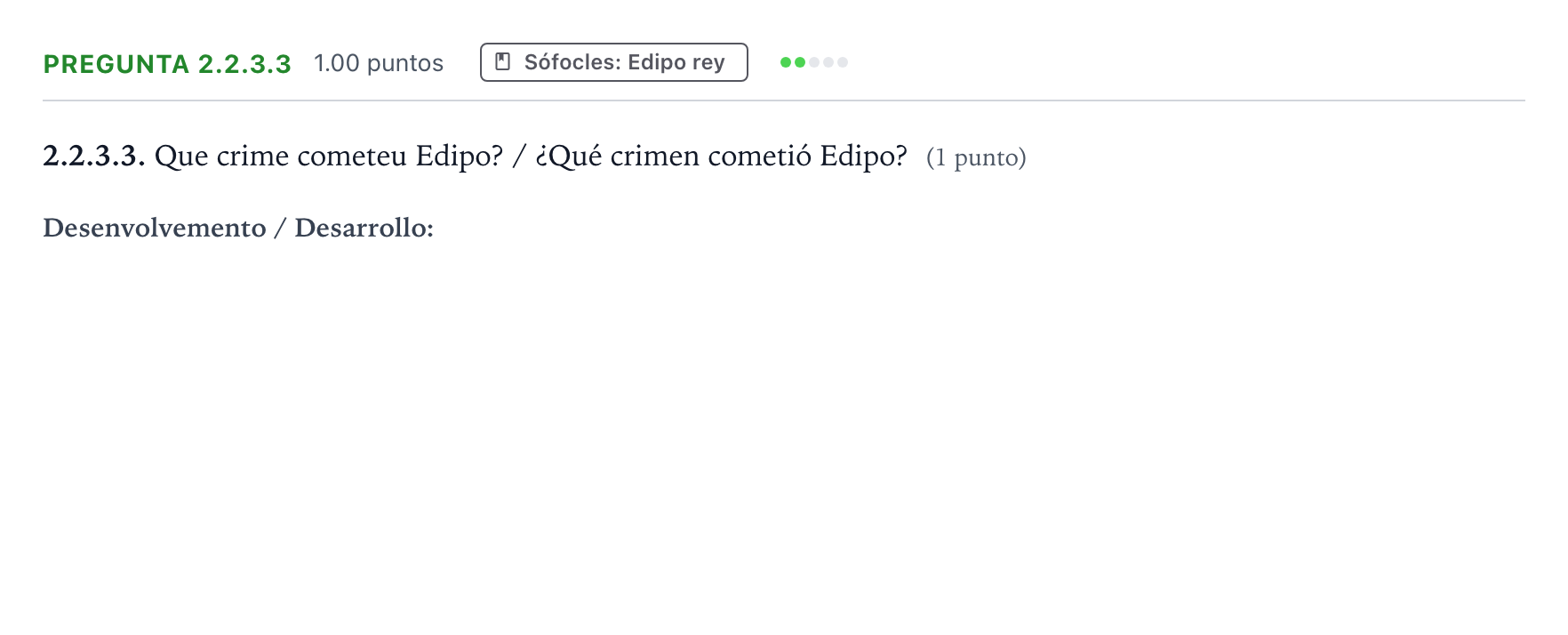 Enunciado: Pregunta 2.2.3.3 · Griego II PAU Galicia Extraordinaria 2021