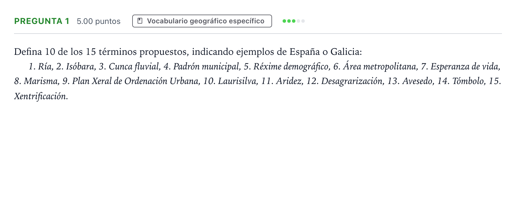 Enunciado: Pregunta 1 · Geografía PAU Galicia Ordinaria 2021