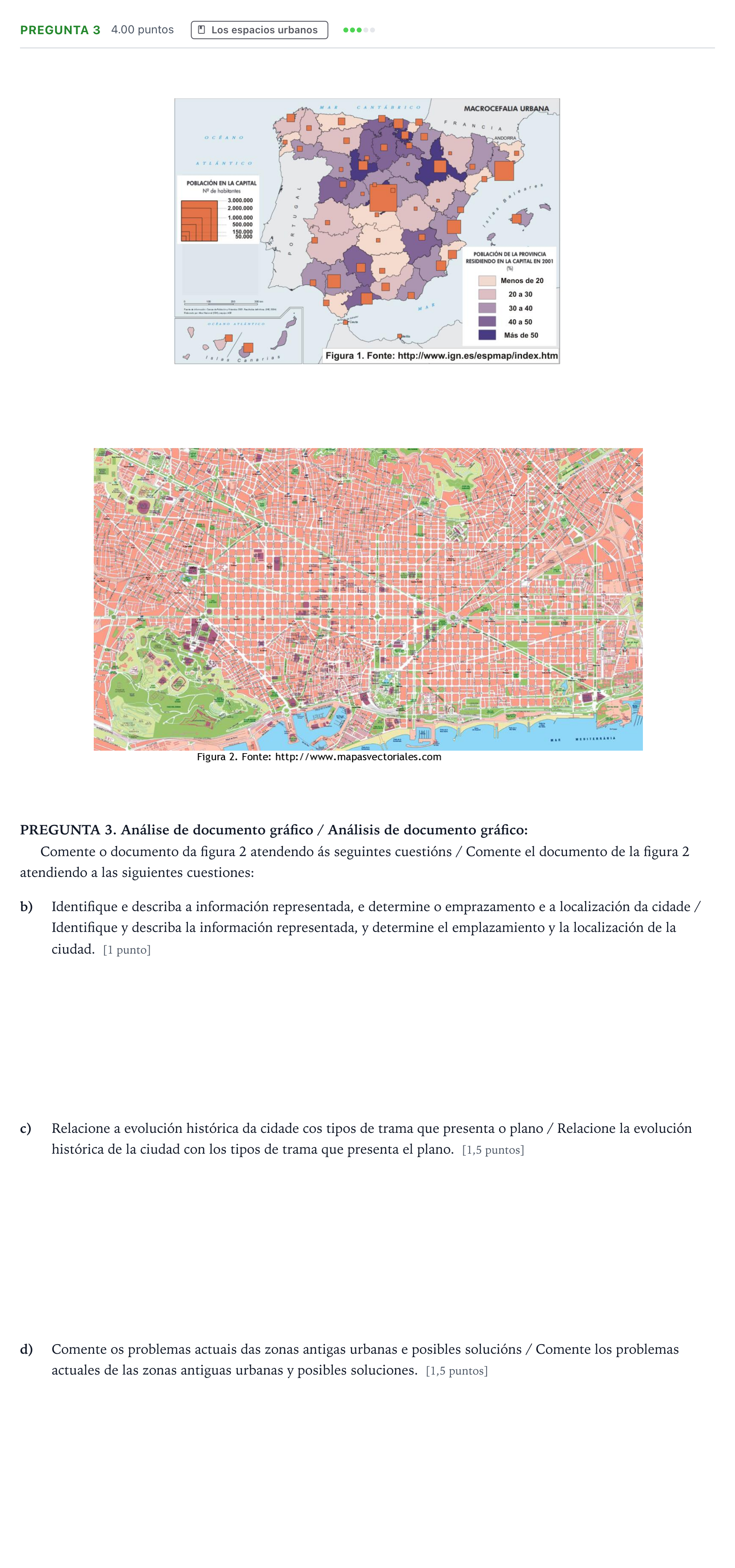 Enunciado: Pregunta 3 - Los espacios urbanos · Geografía PAU Galicia Extraordinaria 2021