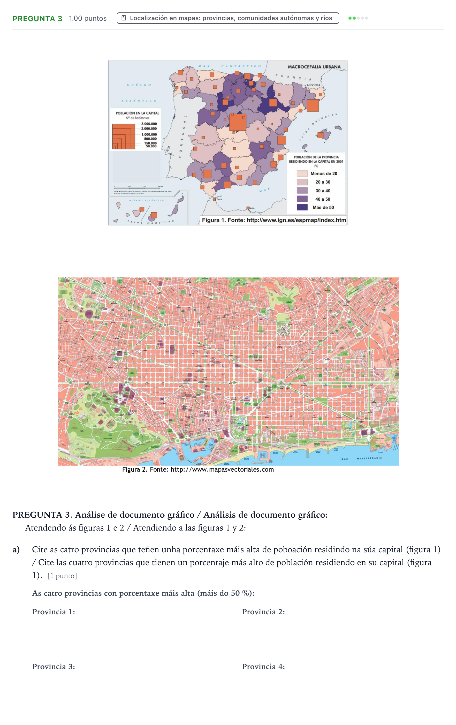 Enunciado: Pregunta 3 - Localización en mapas · Geografía PAU Galicia Extraordinaria 2021