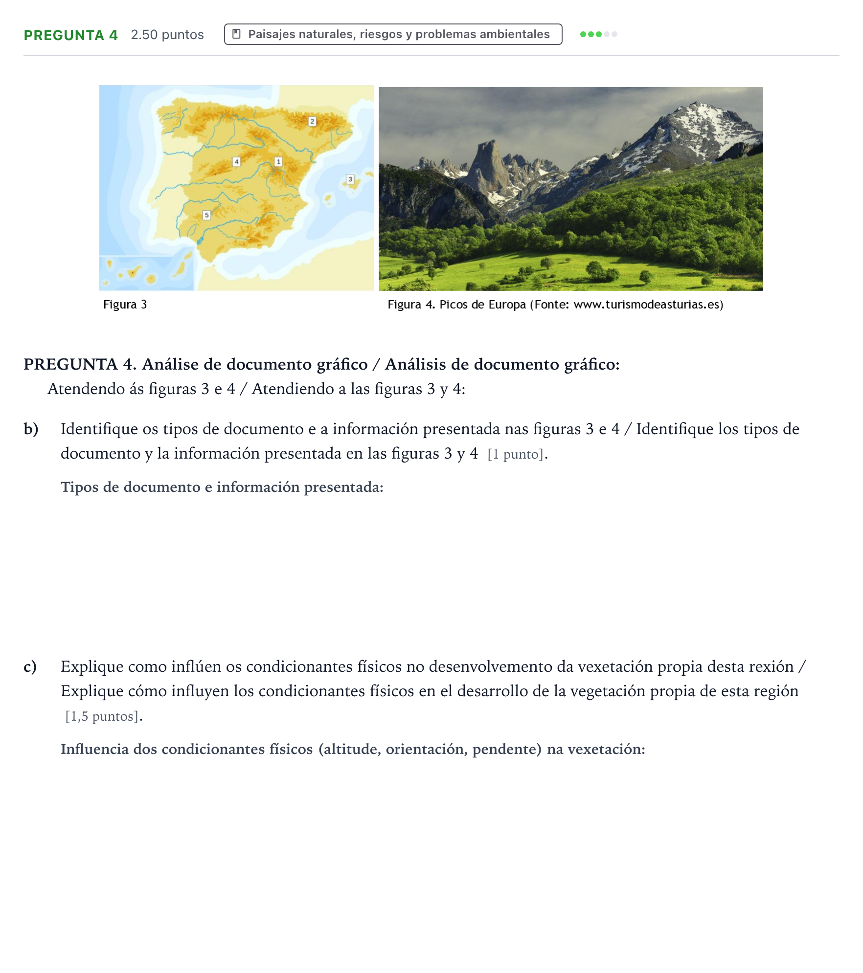 Enunciado: Pregunta 4 - Paisajes naturales · Geografía PAU Galicia Extraordinaria 2021