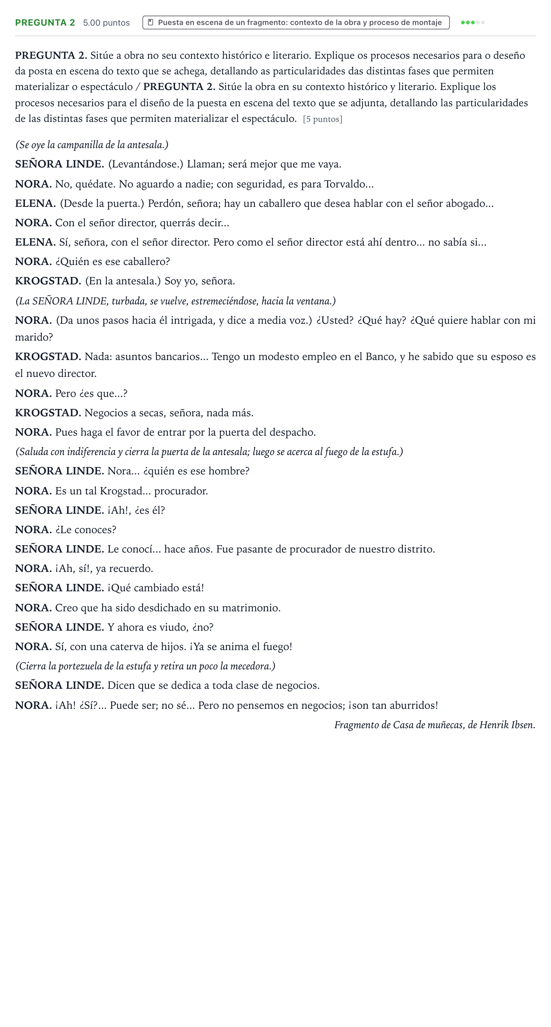 Enunciado: Pregunta 2 · Artes Escénicas PAU Galicia Ordinaria 2021