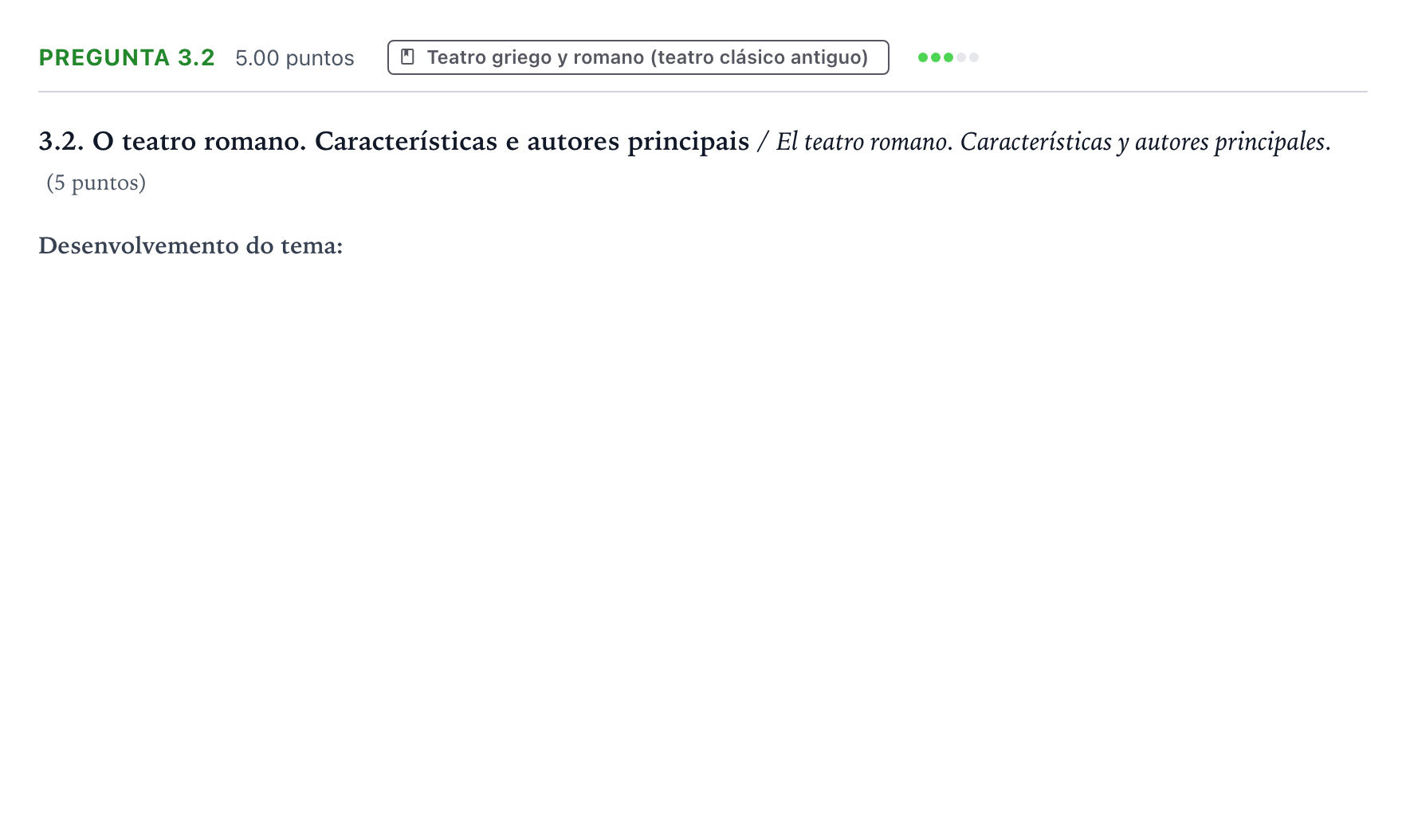 Enunciado: Pregunta 3.2 · Artes Escénicas PAU Galicia Ordinaria 2021