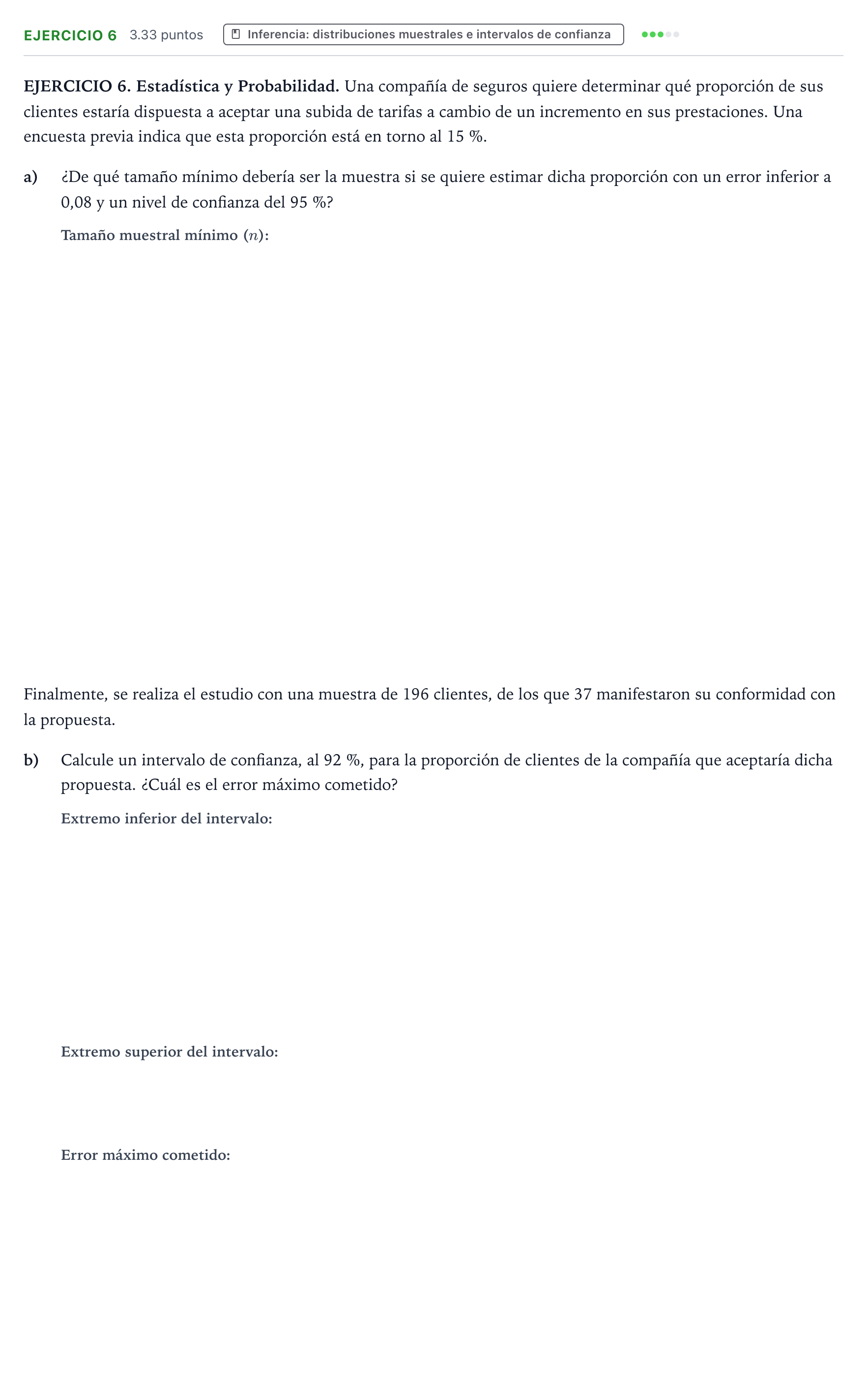 Enunciado: Problema 6 · Matemáticas aplicadas a las Ciencias Sociales II PAU Galicia Ordinaria 2021