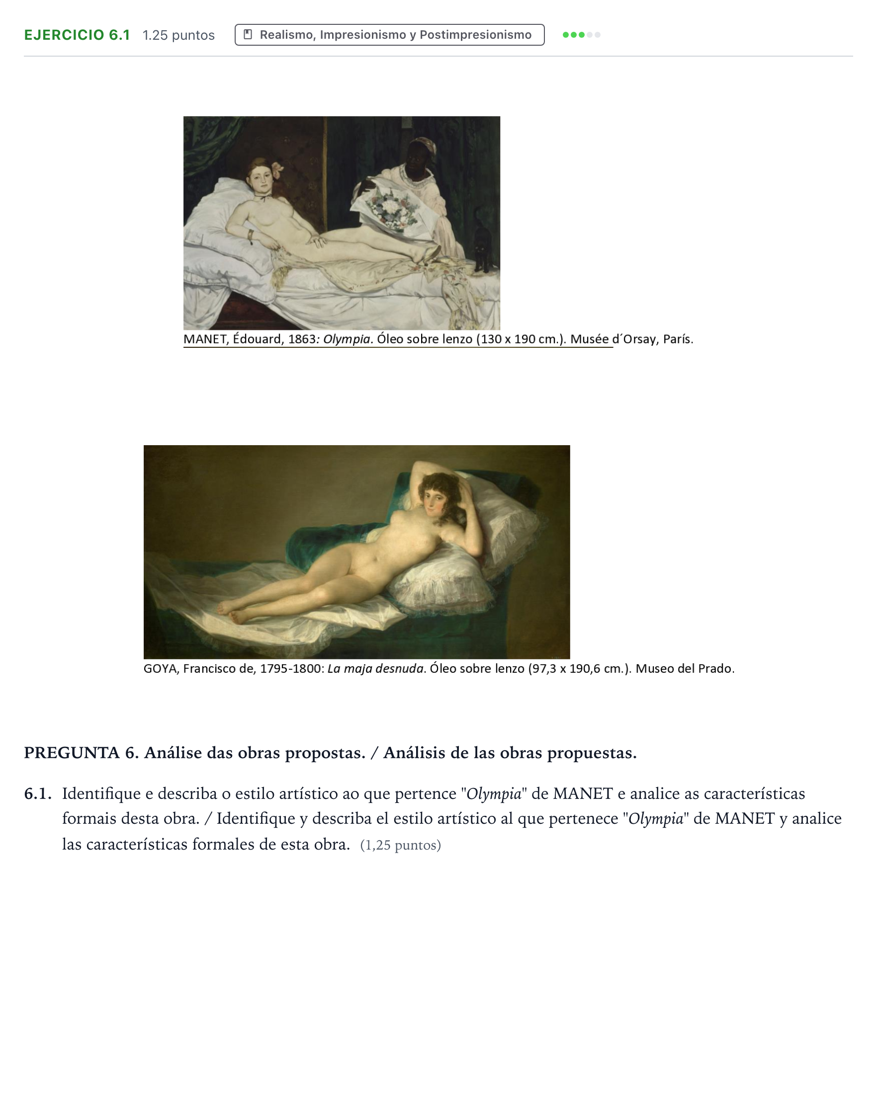 Enunciado: Ejercicio 6.1 - Realismo, Impresionismo y Postimpresionismo · Fundamentos Artísticos PAU Galicia Extraordinaria 2021