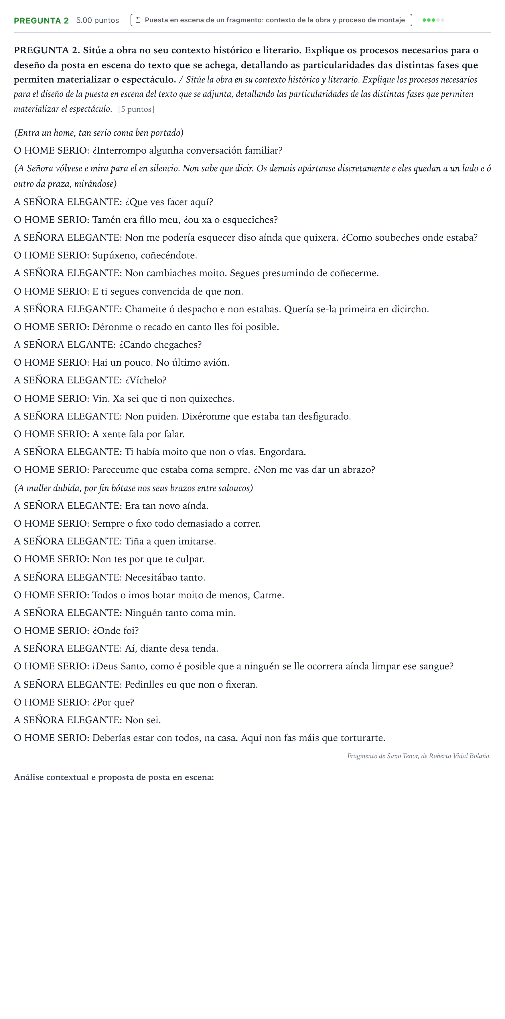 Enunciado: Pregunta 2 · Artes Escénicas PAU Galicia Extraordinaria 2021