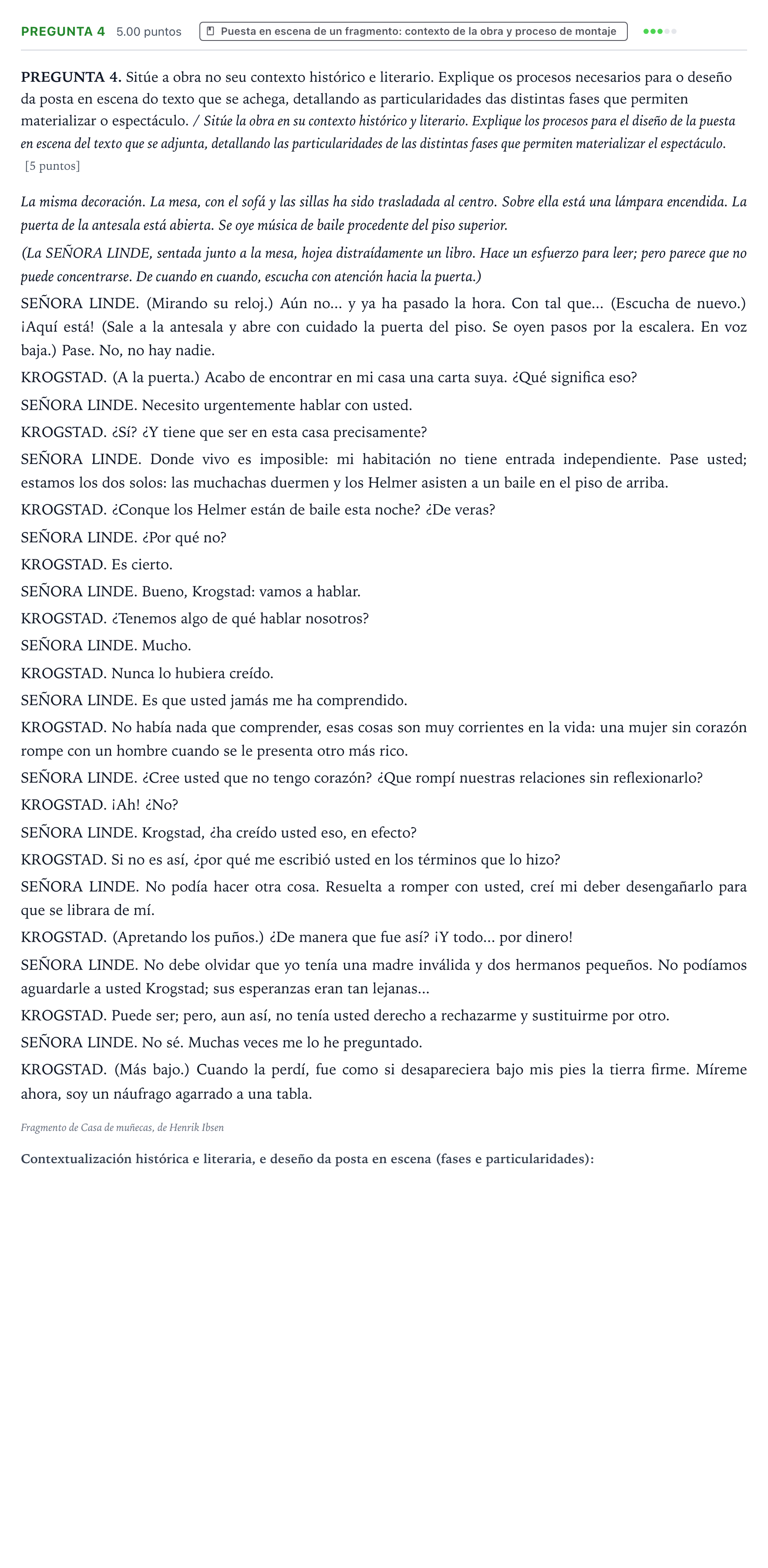 Enunciado: Pregunta 4 · Artes Escénicas PAU Galicia Extraordinaria 2021