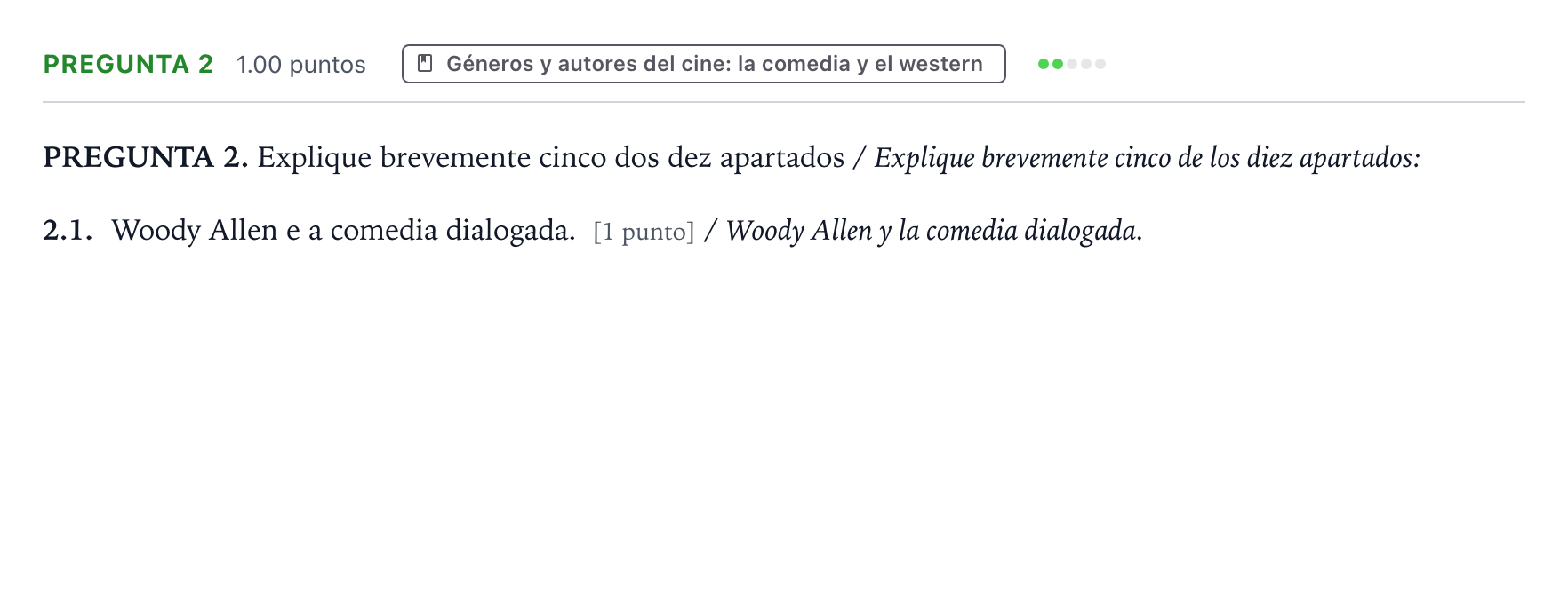 Enunciado: Pregunta 2 - Géneros y autores del cine · Cultura Audiovisual II PAU Galicia Extraordinaria 2021
