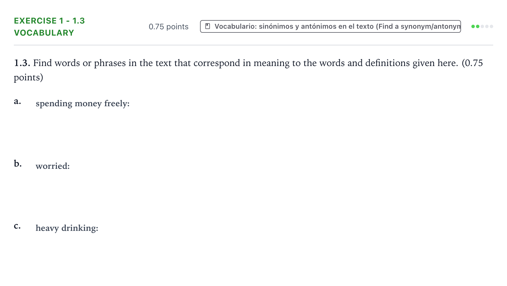 Enunciado: Ejercicio 1 - 1.3 Vocabulary · Inglés PAU Galicia Ordinaria (2ª lengua extranjera) 2021