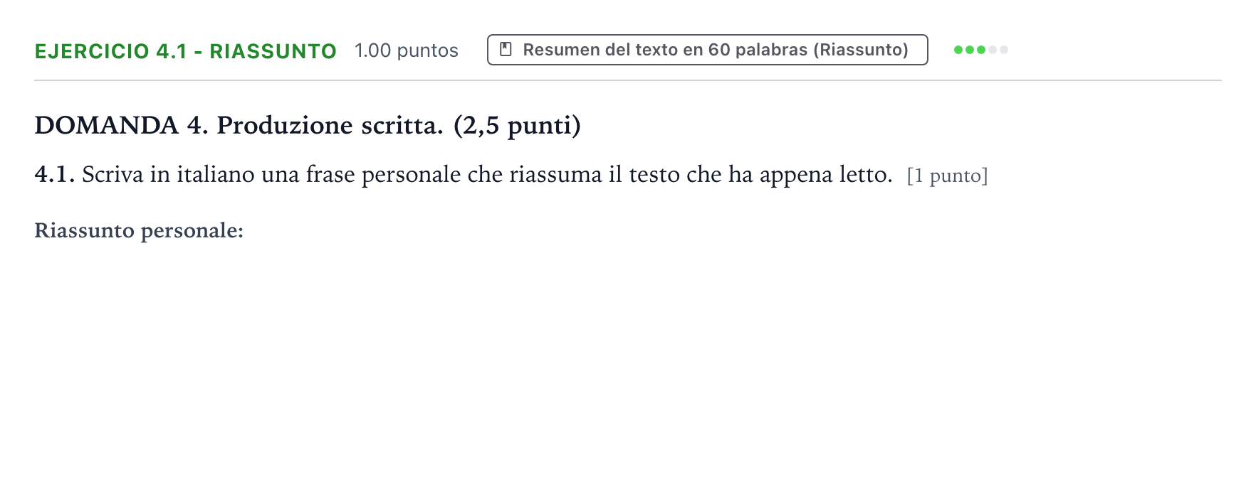 Enunciado: Ejercicio 4.1 - Riassunto · Italiano PAU Galicia Ordinaria (2ª lengua extranjera) 2021