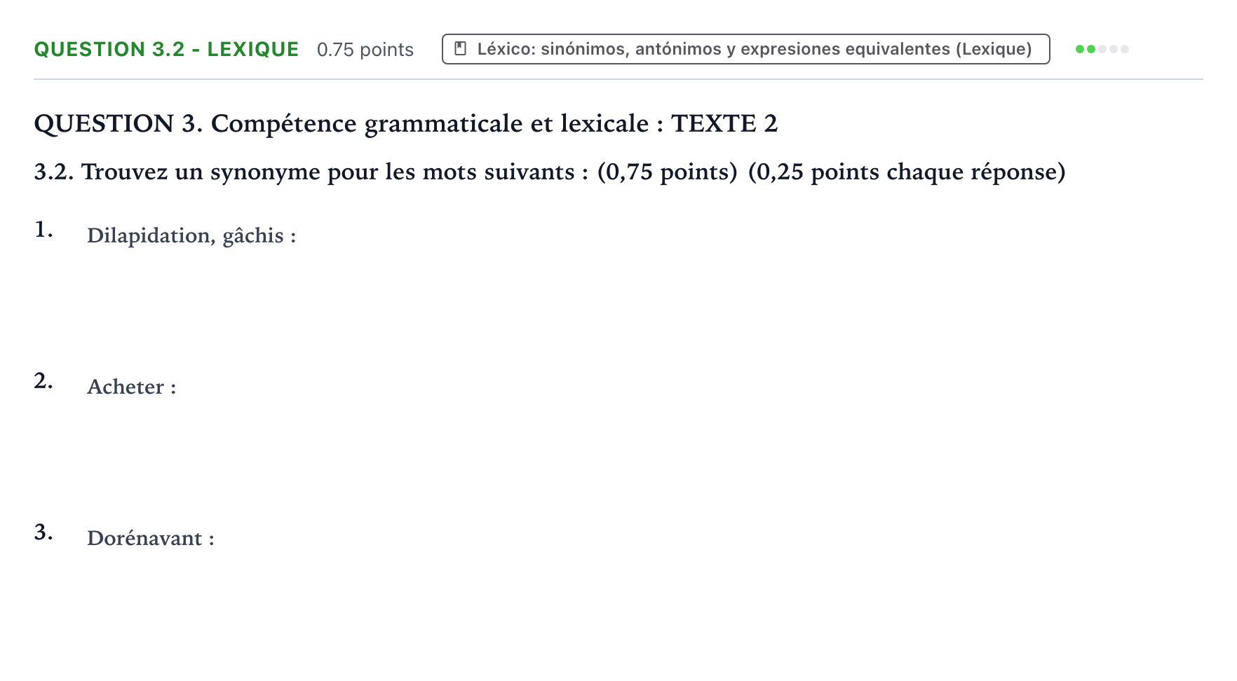 Enunciado: Question 3.2 - Lexique · Francés PAU Galicia Extraordinaria (2ª lengua extranjera) 2021