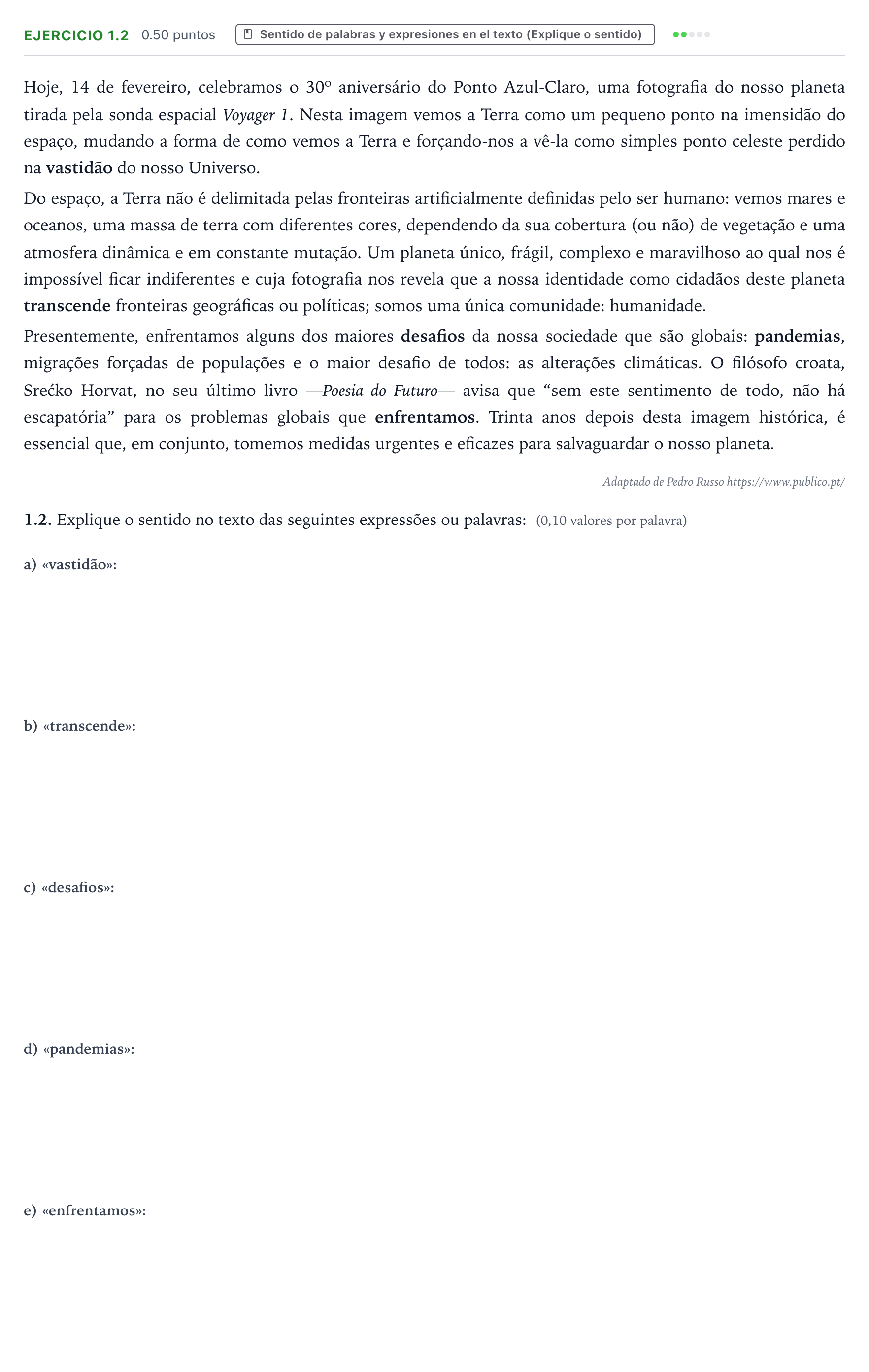 Enunciado: Ejercicio 1.2 · Portugués PAU Galicia Ordinaria (2ª lengua extranjera) 2021