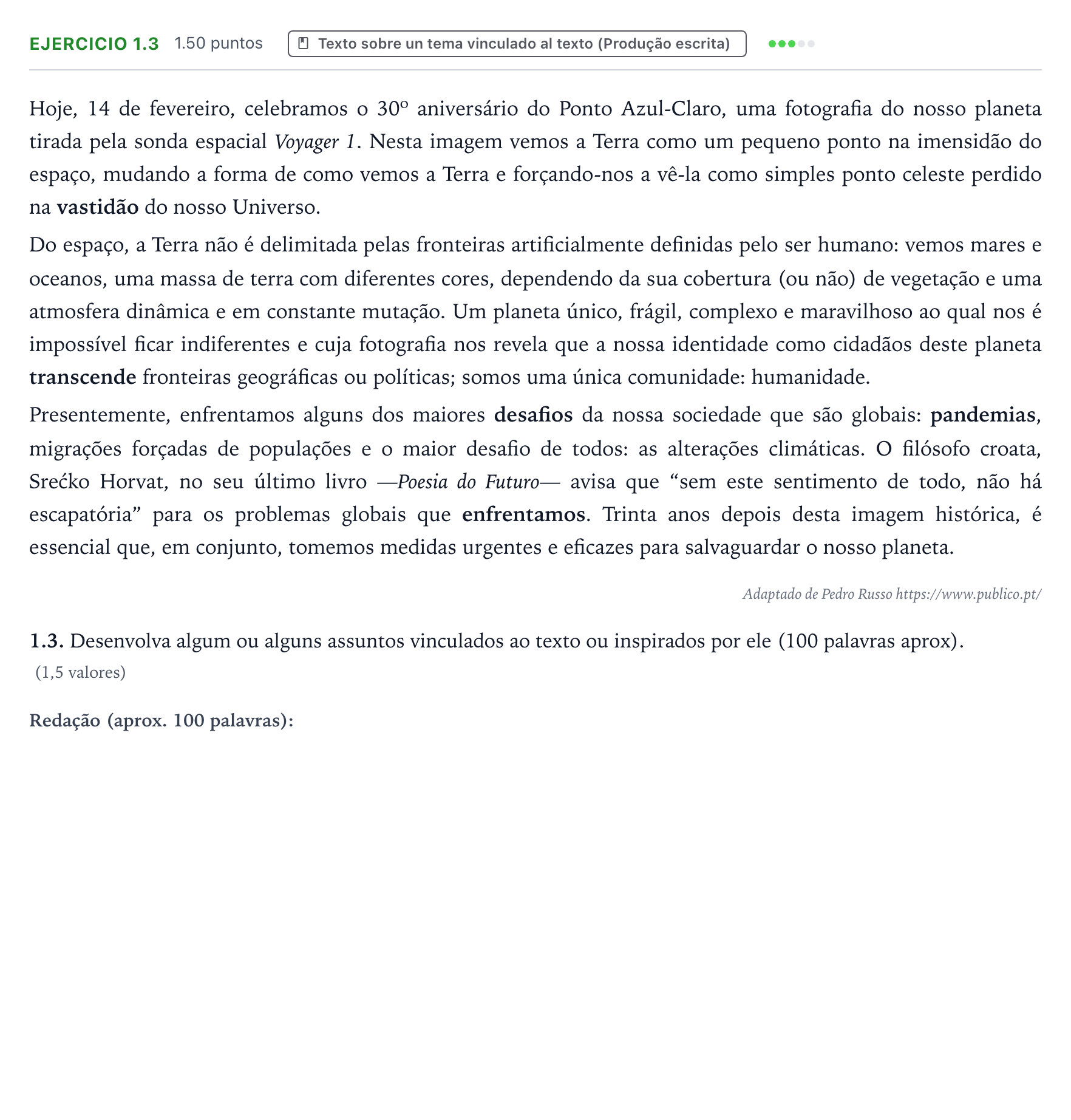 Enunciado: Ejercicio 1.3 · Portugués PAU Galicia Ordinaria (2ª lengua extranjera) 2021