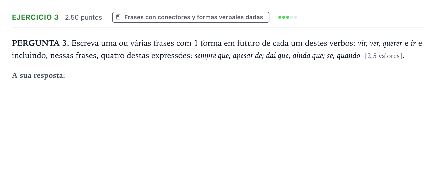 Enunciado: Problema 3 · Portugués PAU Galicia Ordinaria (2ª lengua extranjera) 2021