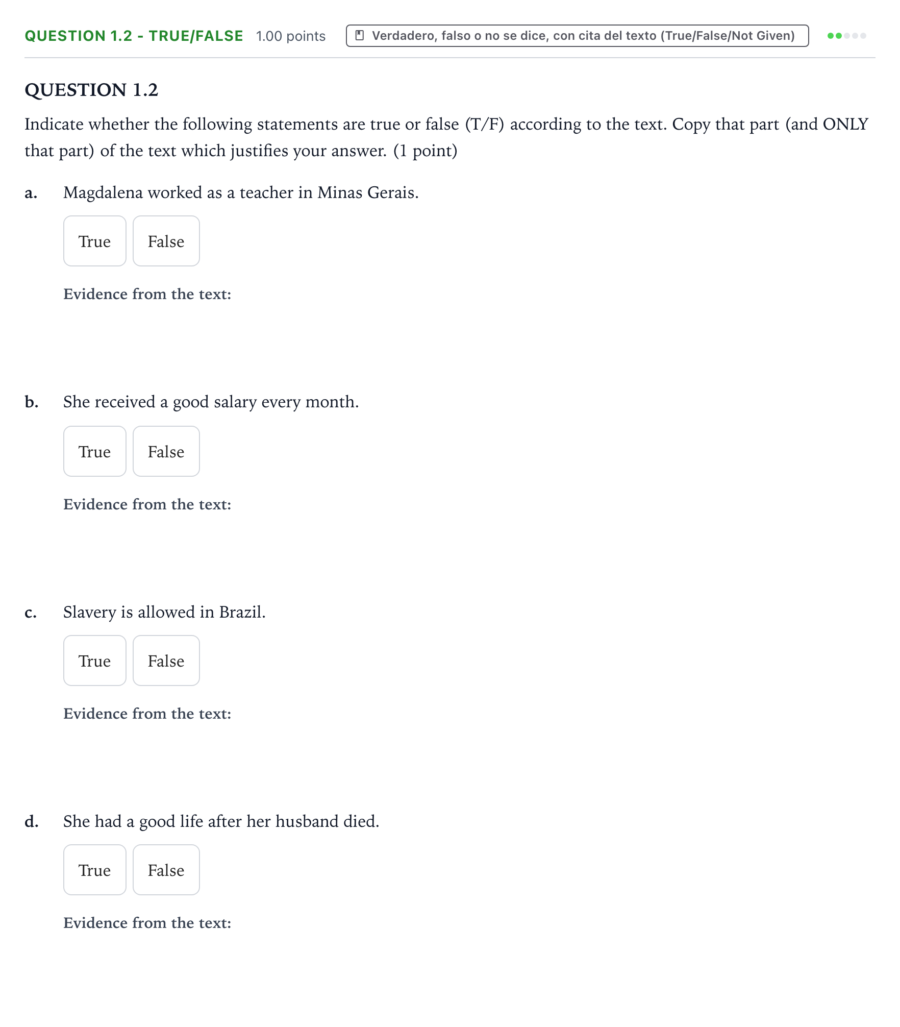Enunciado: Question 1.2 - True/False · Inglés PAU Galicia Extraordinaria (2ª lengua extranjera) 2021