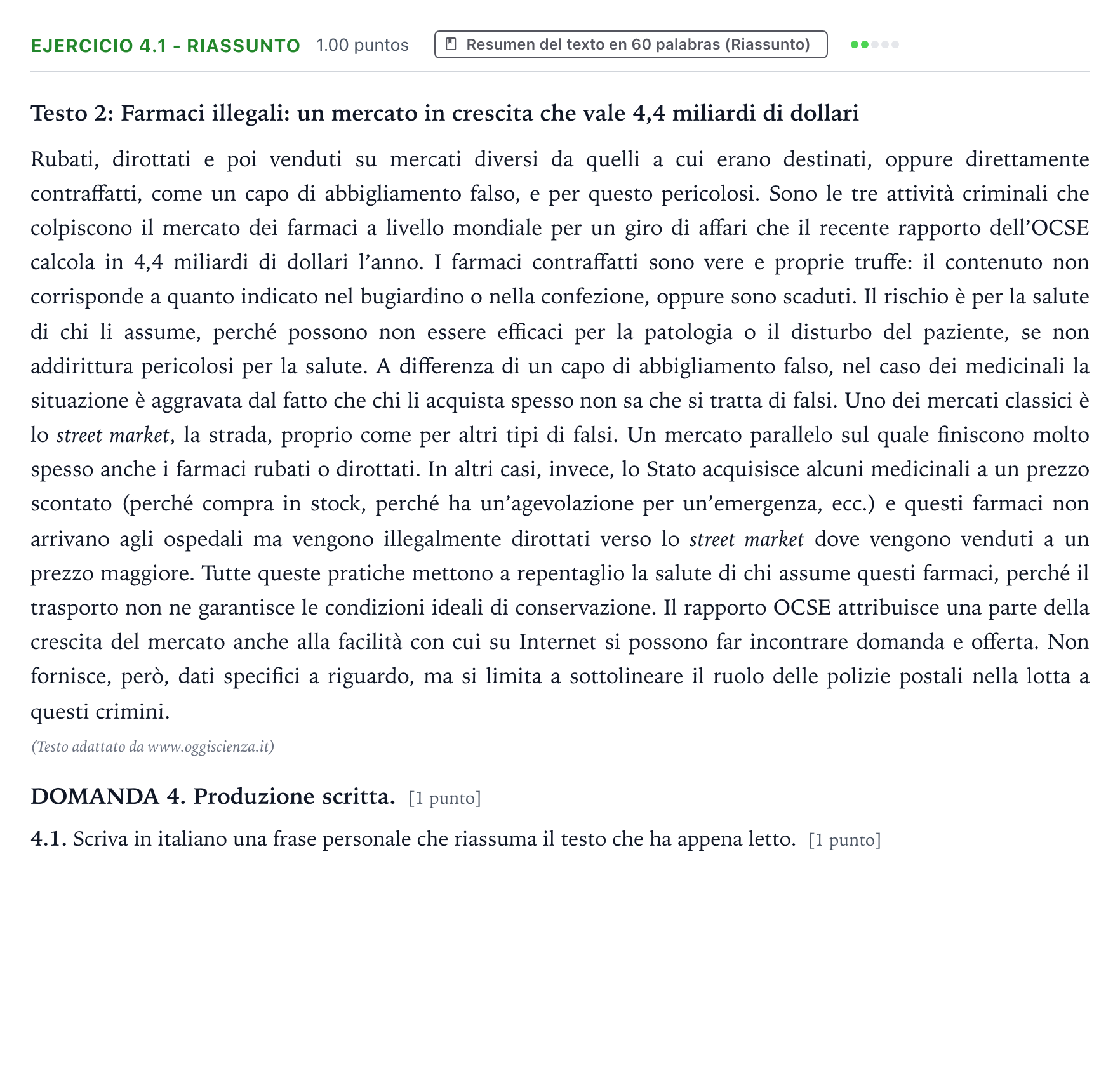 Enunciado: Ejercicio 4.1 - Riassunto · Italiano PAU Galicia Extraordinaria (2ª lengua extranjera) 2021