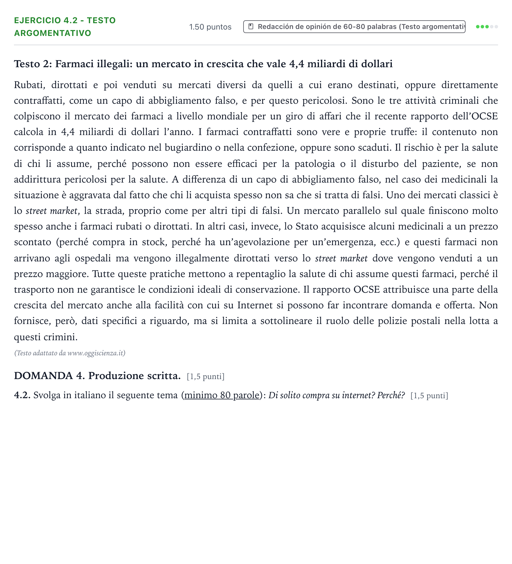 Enunciado: Ejercicio 4.2 - Testo argomentativo · Italiano PAU Galicia Extraordinaria (2ª lengua extranjera) 2021